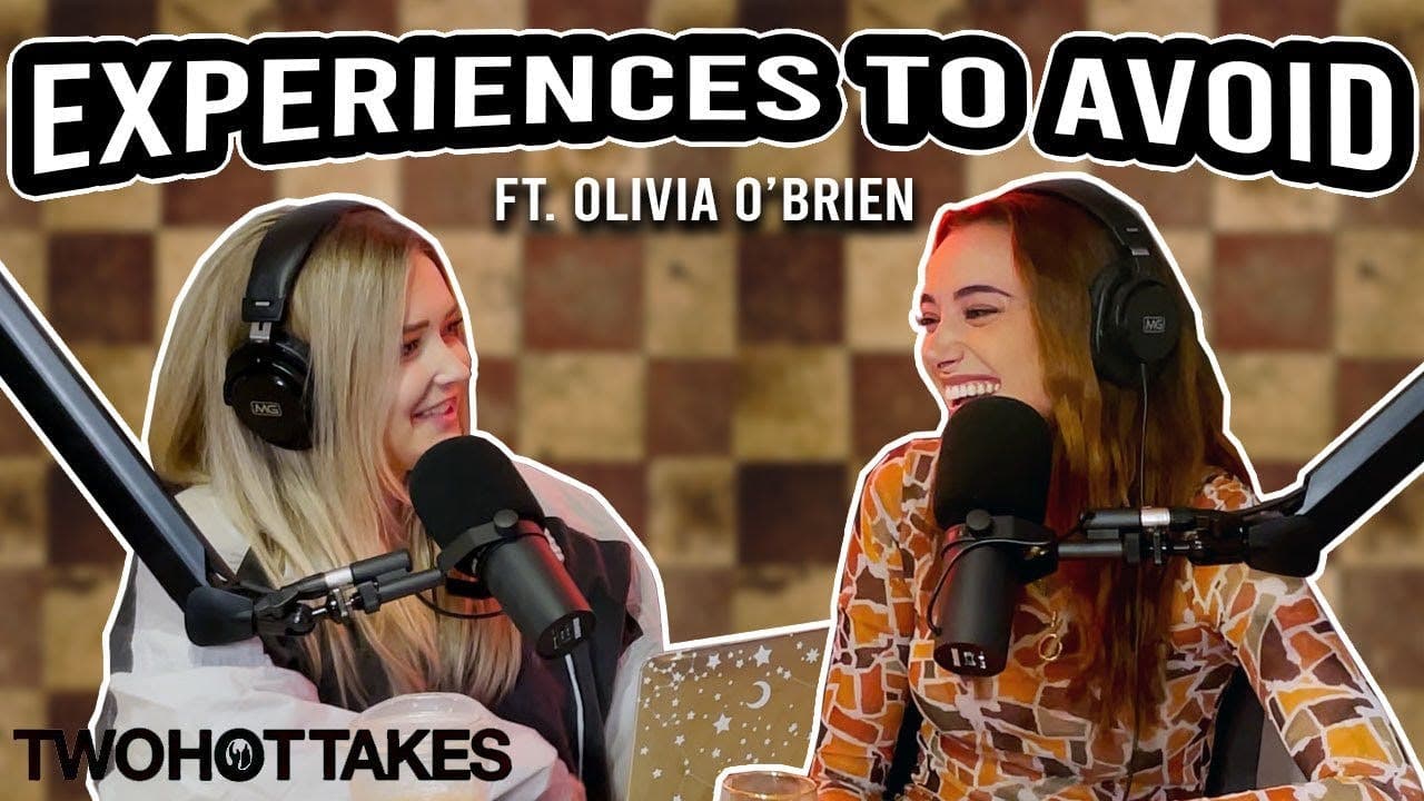 71: Experiences to Avoid.. ft. Olivia O'Brien artwork