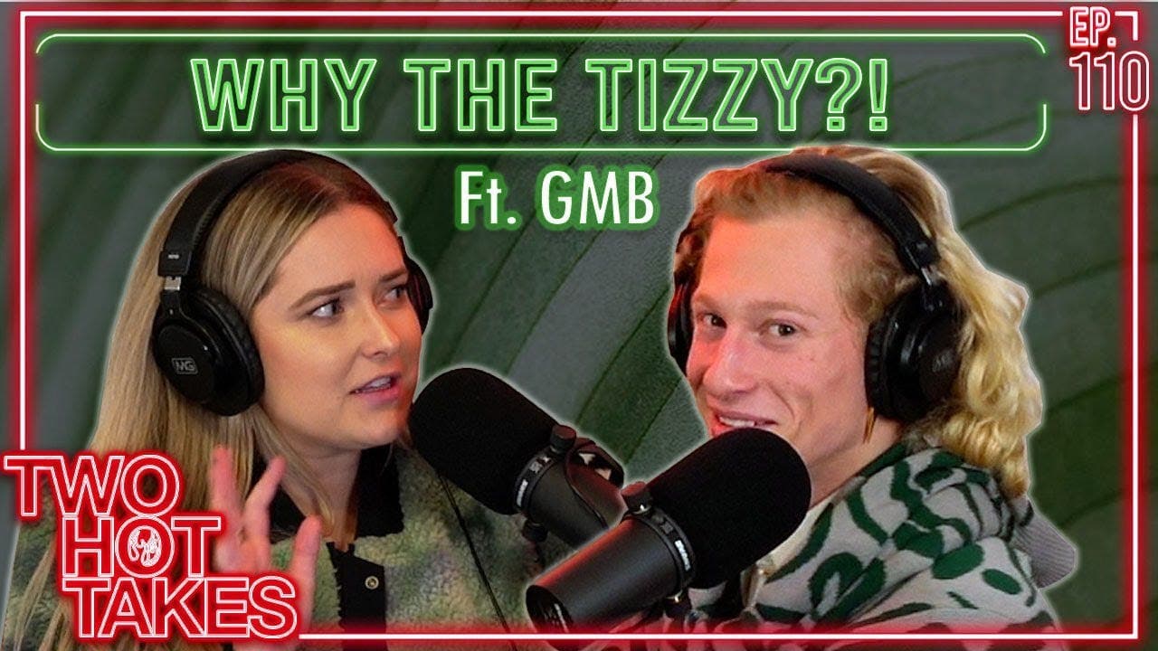 110: Why the Tizzy? Ft. Griffin Maxwell Brooks artwork