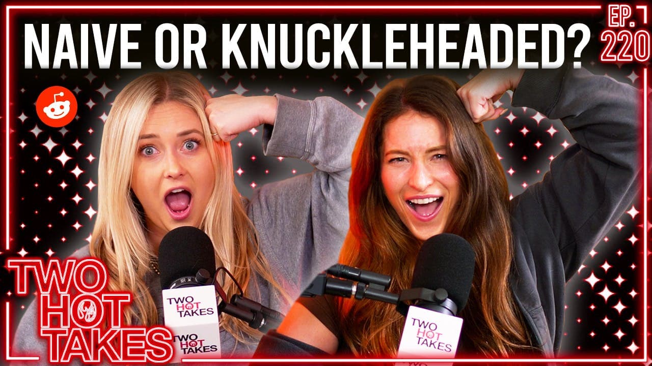 220: Naive or Knuckleheaded?! artwork