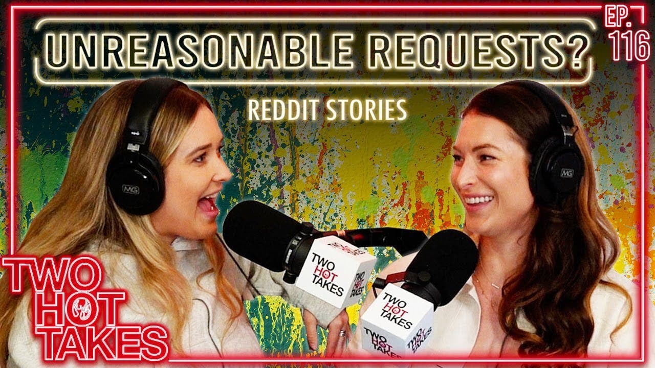 116: Unreasonable Requests? artwork