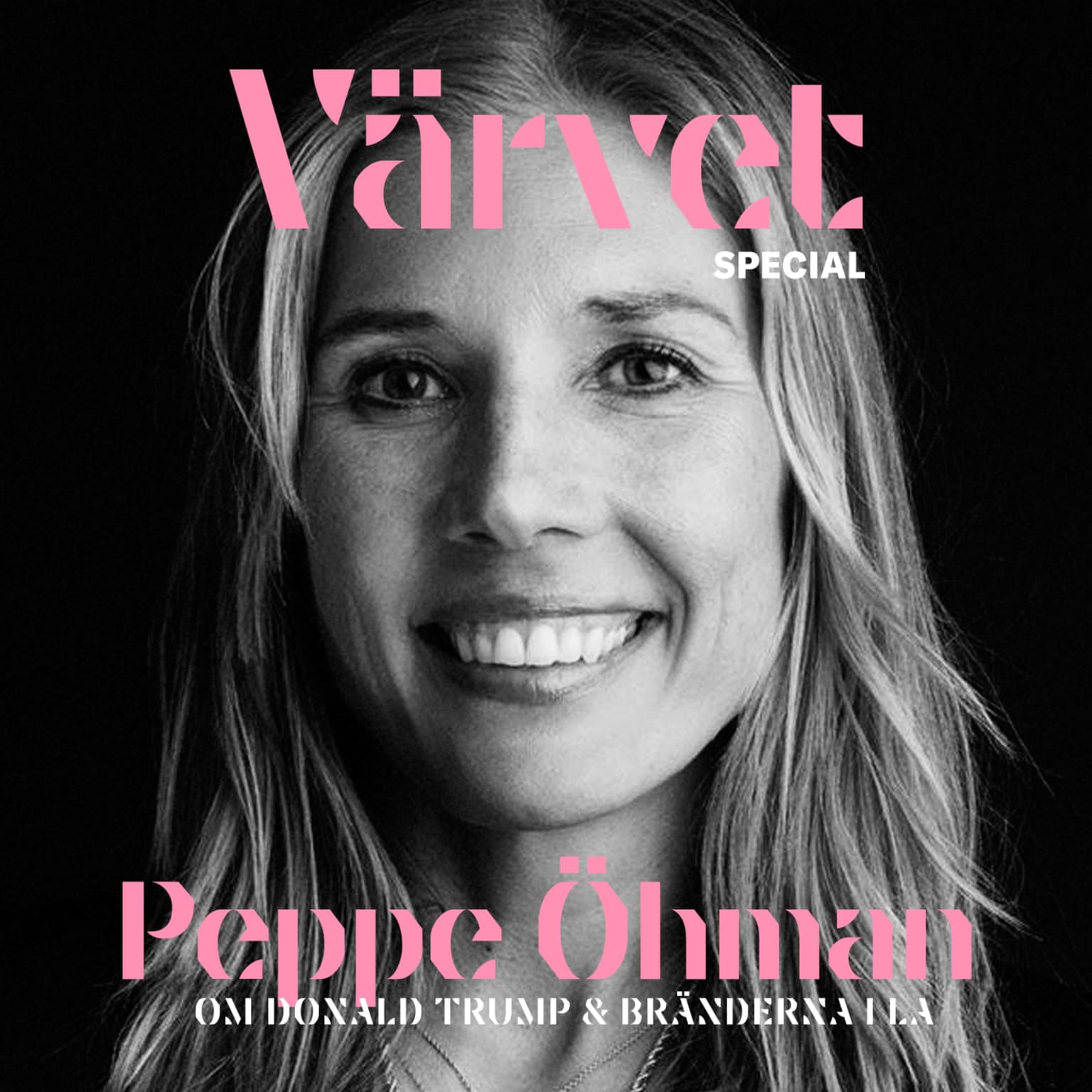 SPECIAL: Peppe Öhman om Donald Trump och bränderna i LA artwork