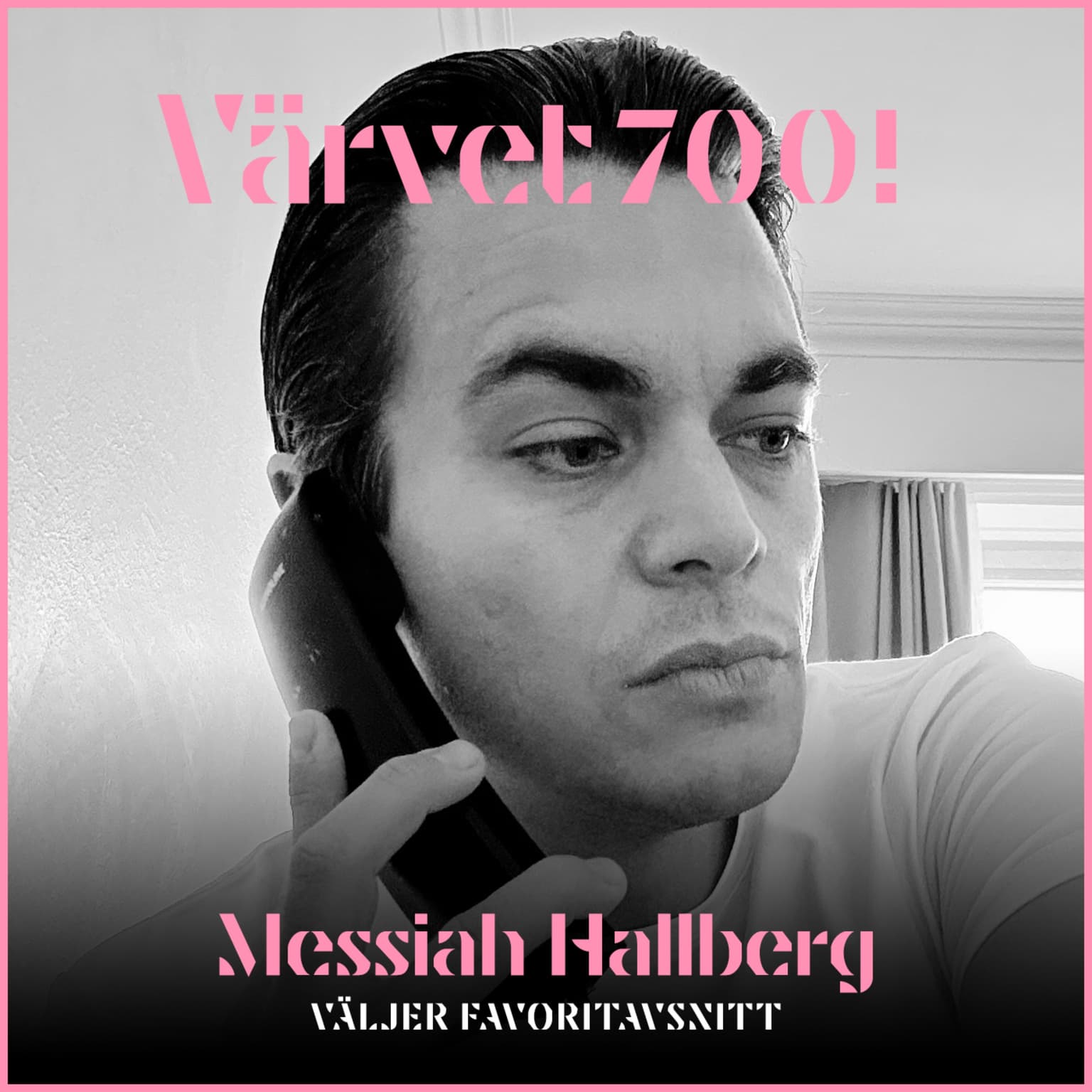700! Messiah Hallberg väljer favoritavsnitt artwork