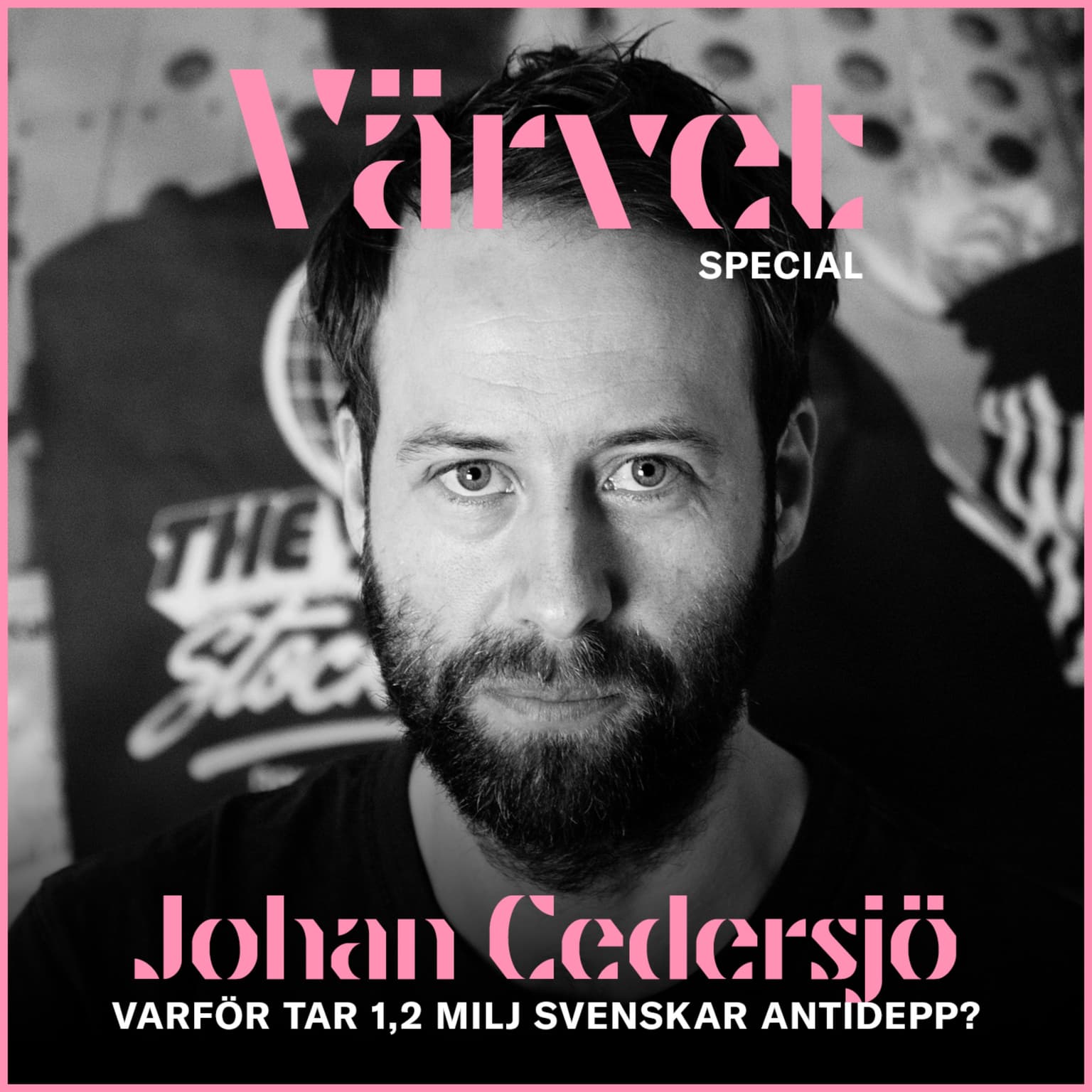 SPECIAL: Johan Cedersjö om varför 1,2 miljoner svenskar tar antidepp artwork