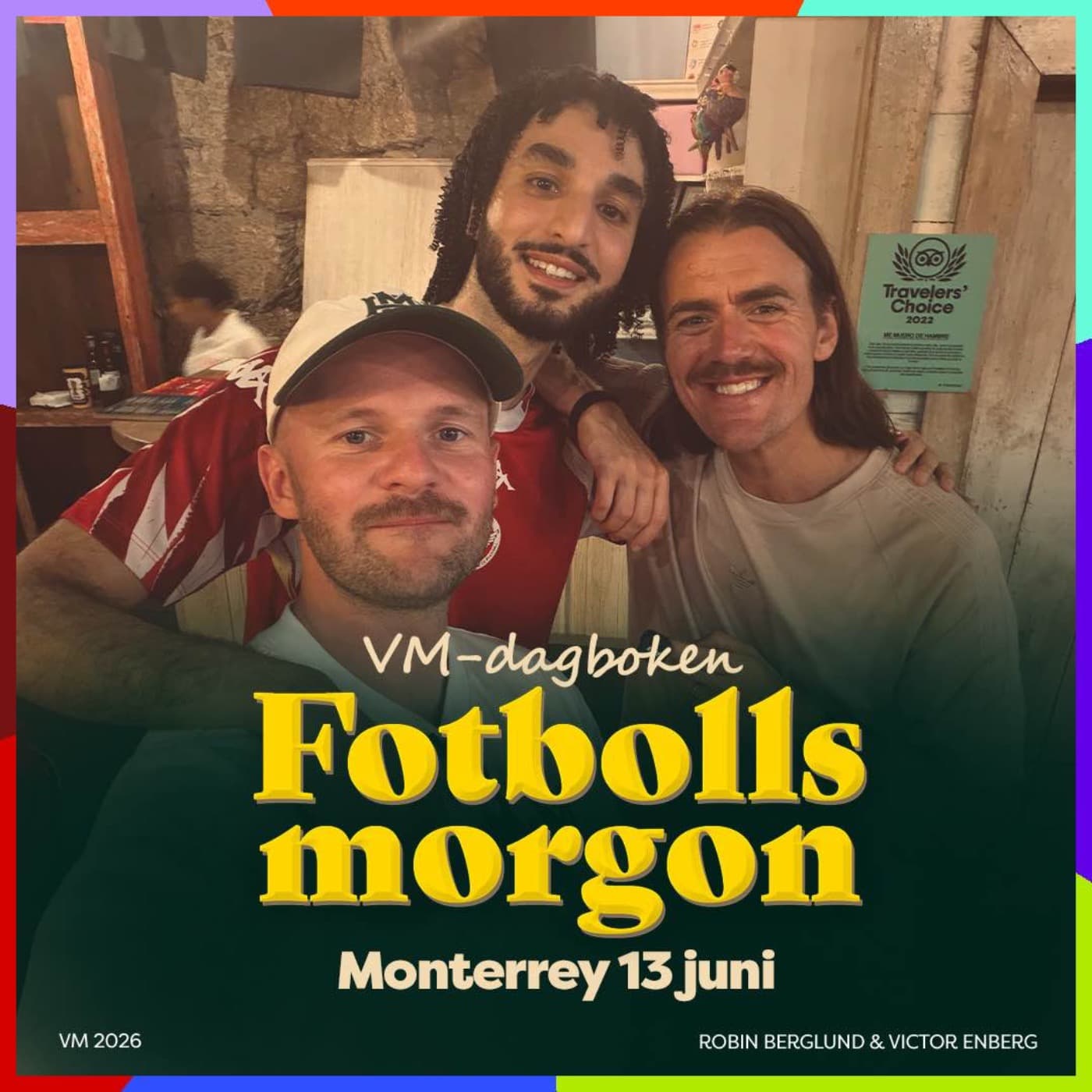 VM-dagboken: Monterrey 13 juni (Fanzone, tacos, taxiresor och SVT:s utrikeskorrespondent) artwork