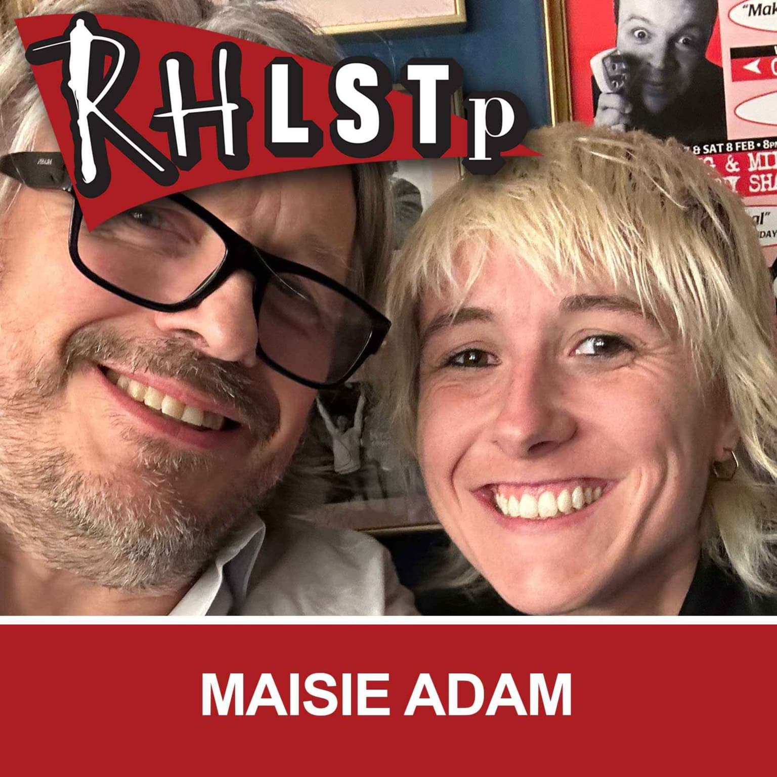 RHLSTP 508 - Maisie Adam artwork