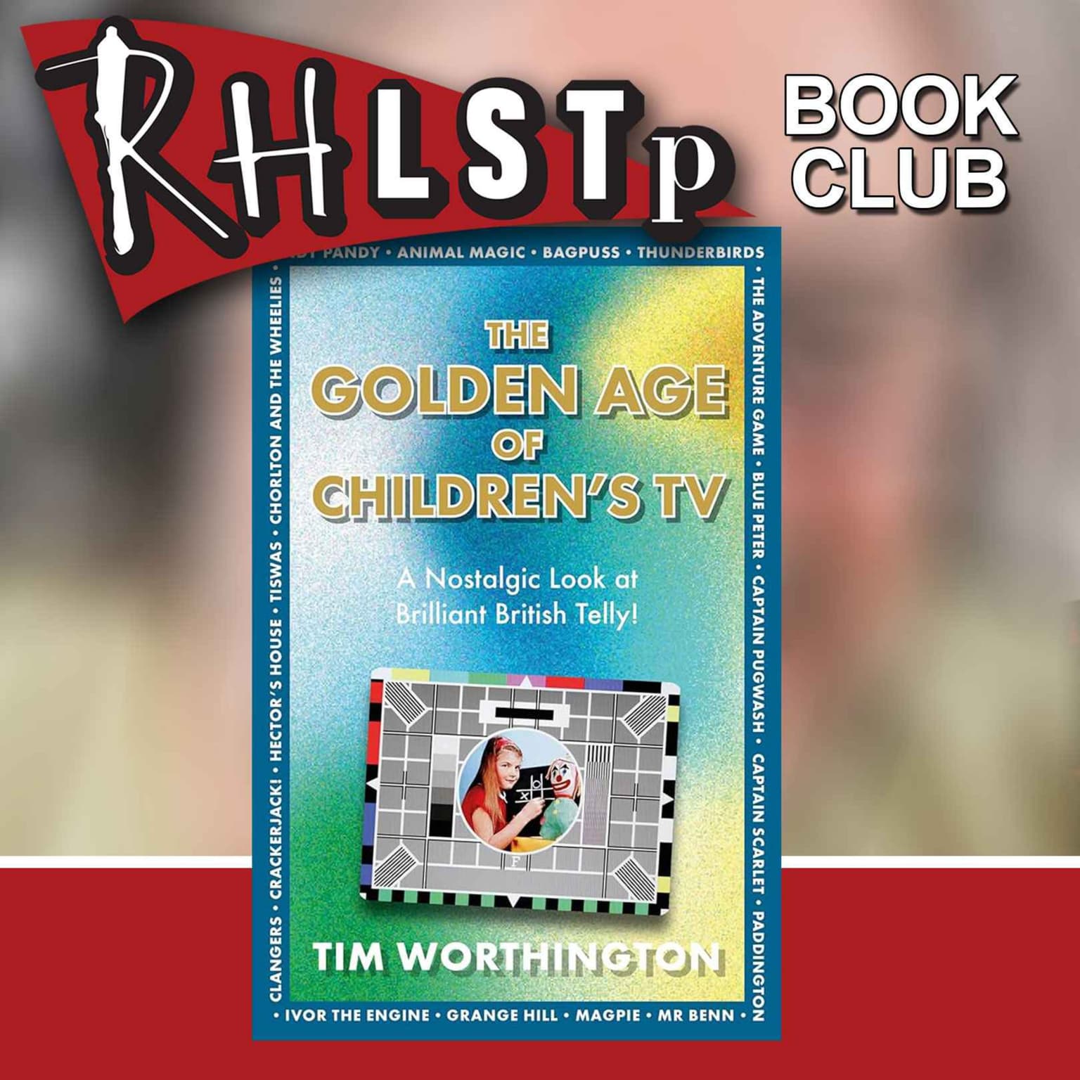 RHLSTP Book Club 139 - Tim Worthington artwork