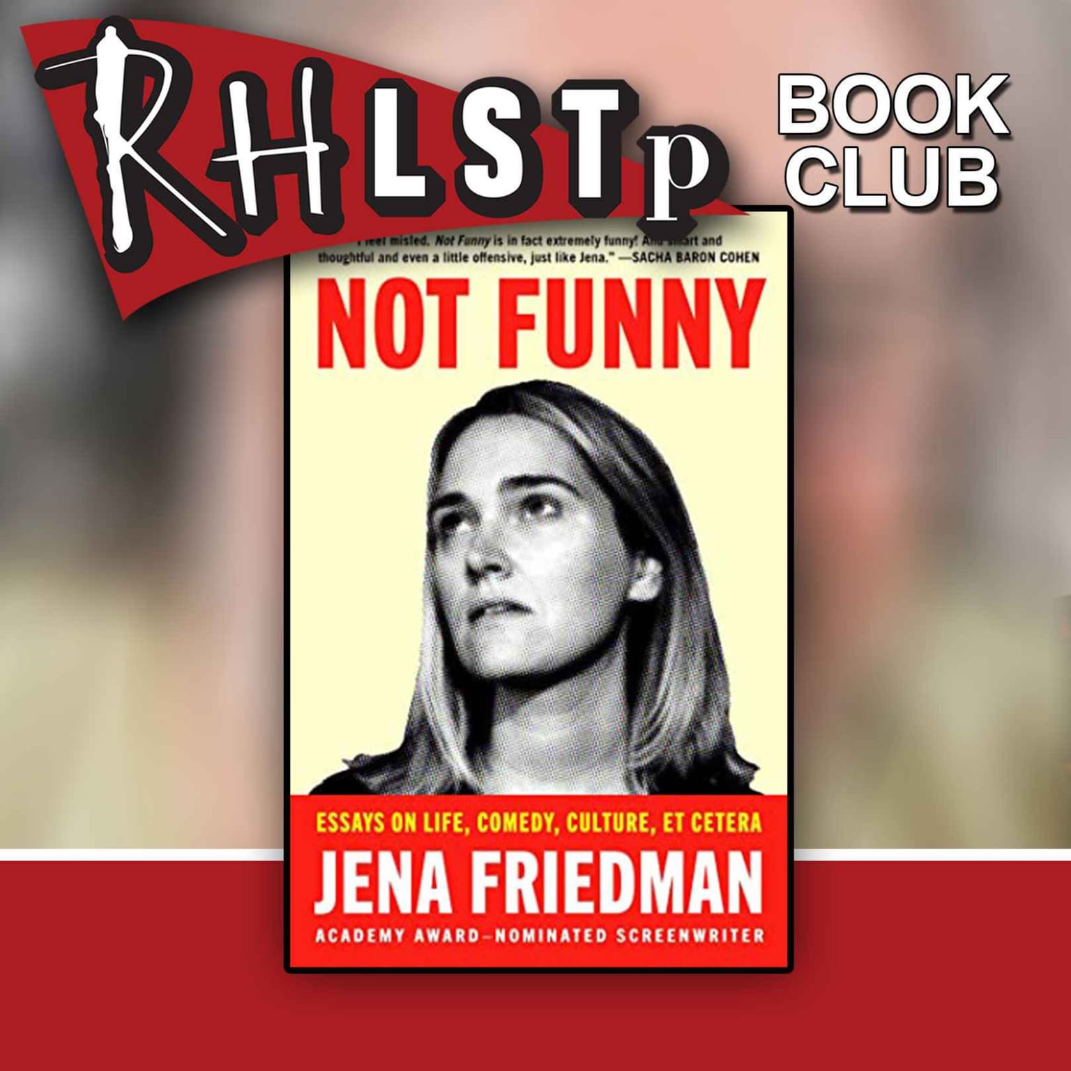 RHLSTP Book Club 64 - Jena Friedman artwork