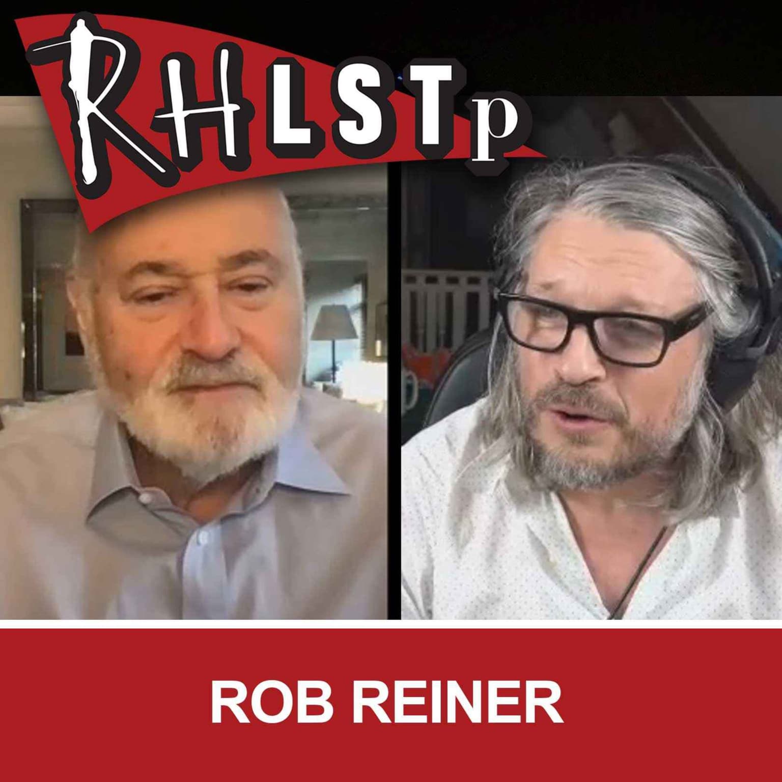 RHLSTP 477 - Rob Reiner artwork
