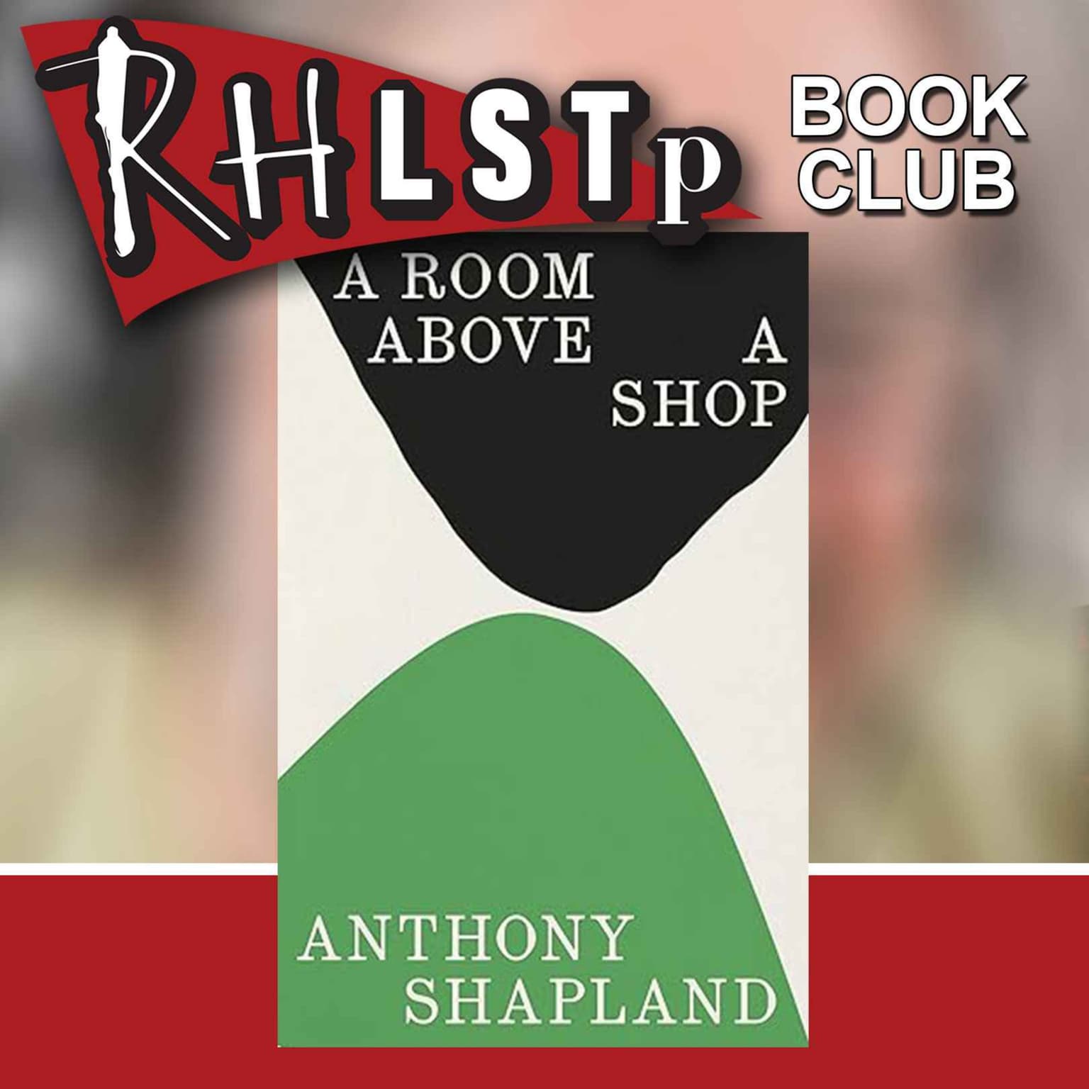RHLSTP Book Club 133 - Anthony Shapland artwork