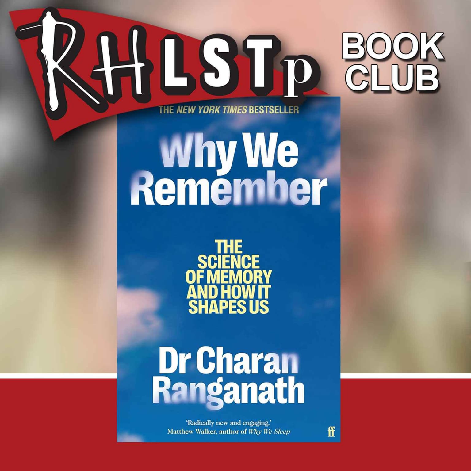 RHLSTP Book Club 94 - Dr Charan Ranganath artwork