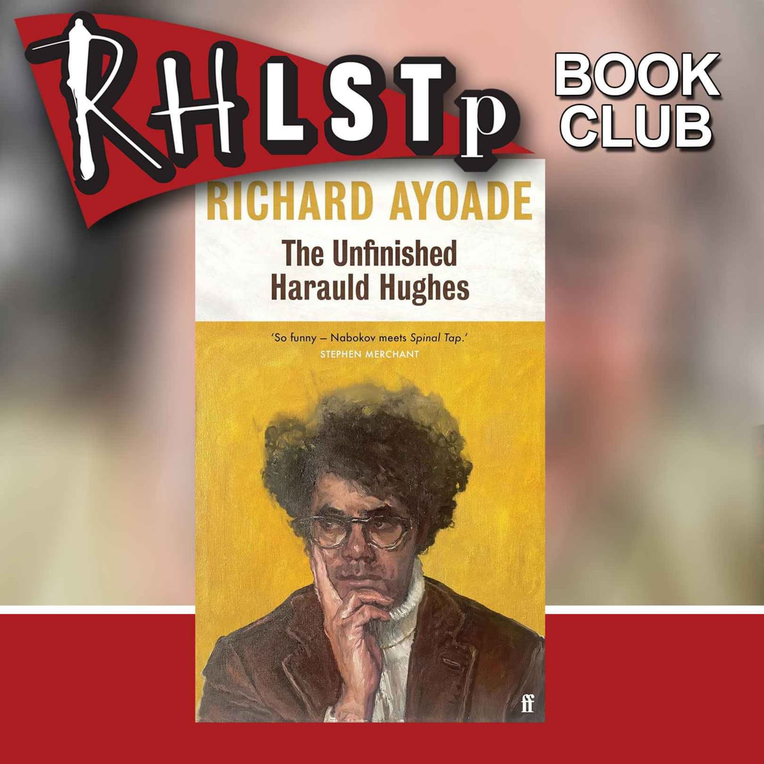 RHLSTP Book Club 111 - Richard Ayoade artwork