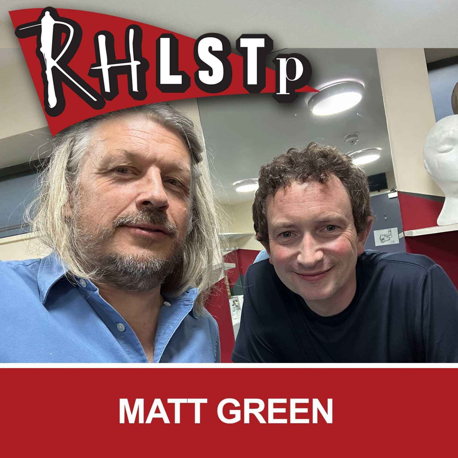 RHLSTP 474 - Matt Green artwork