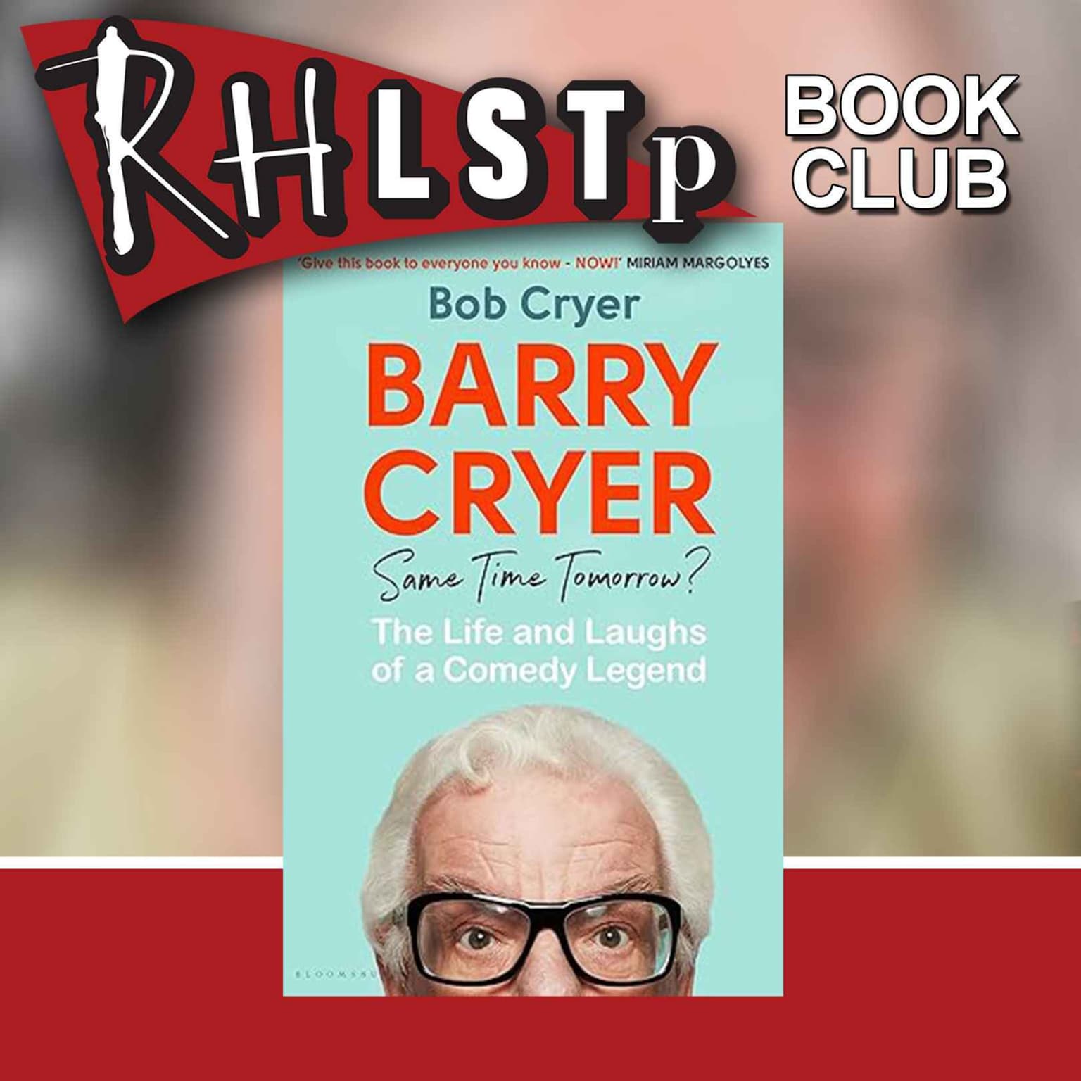 RHLSTP Book Club 82 - Bob Cryer artwork