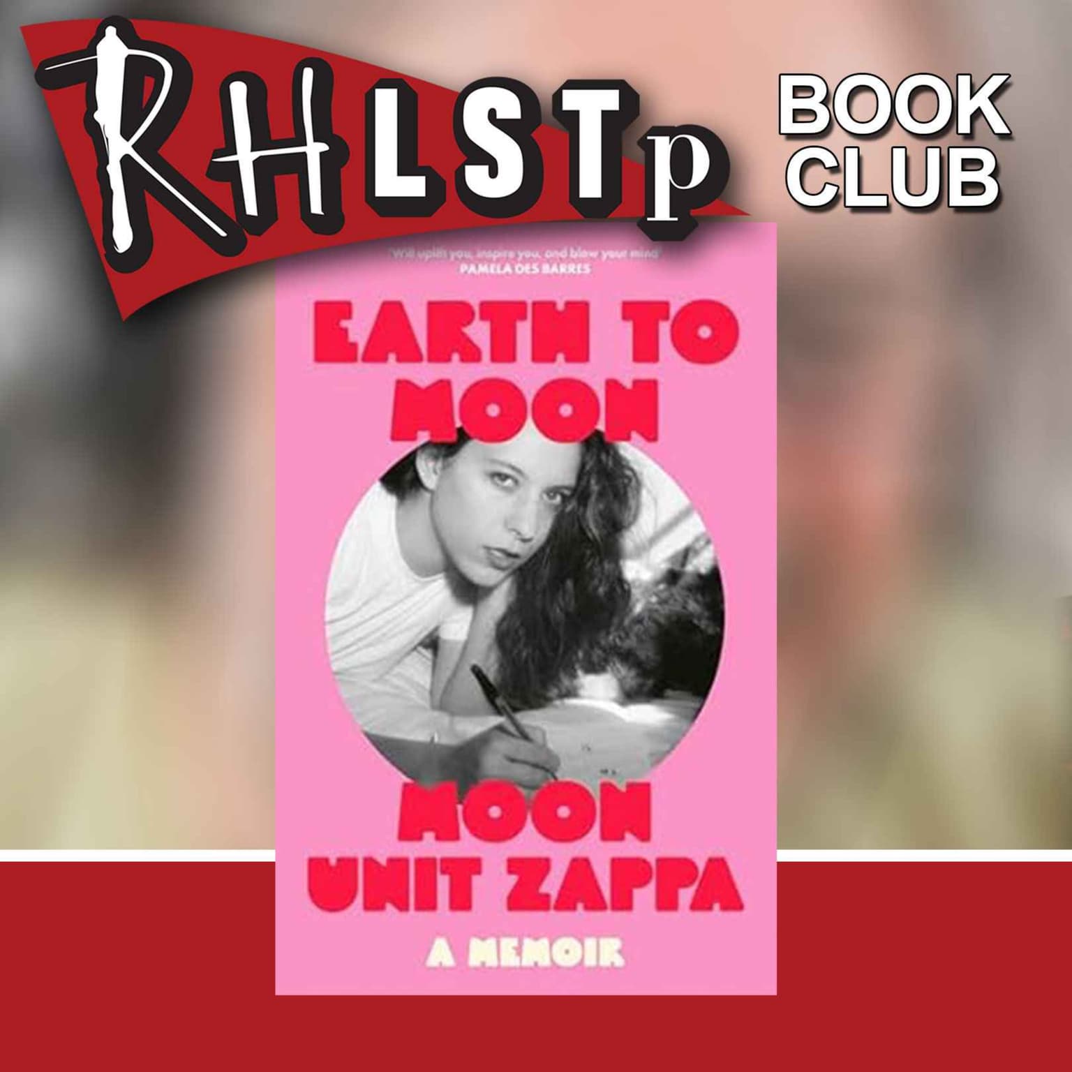 RHLSTP Book Club 109 - Moon Zappa artwork