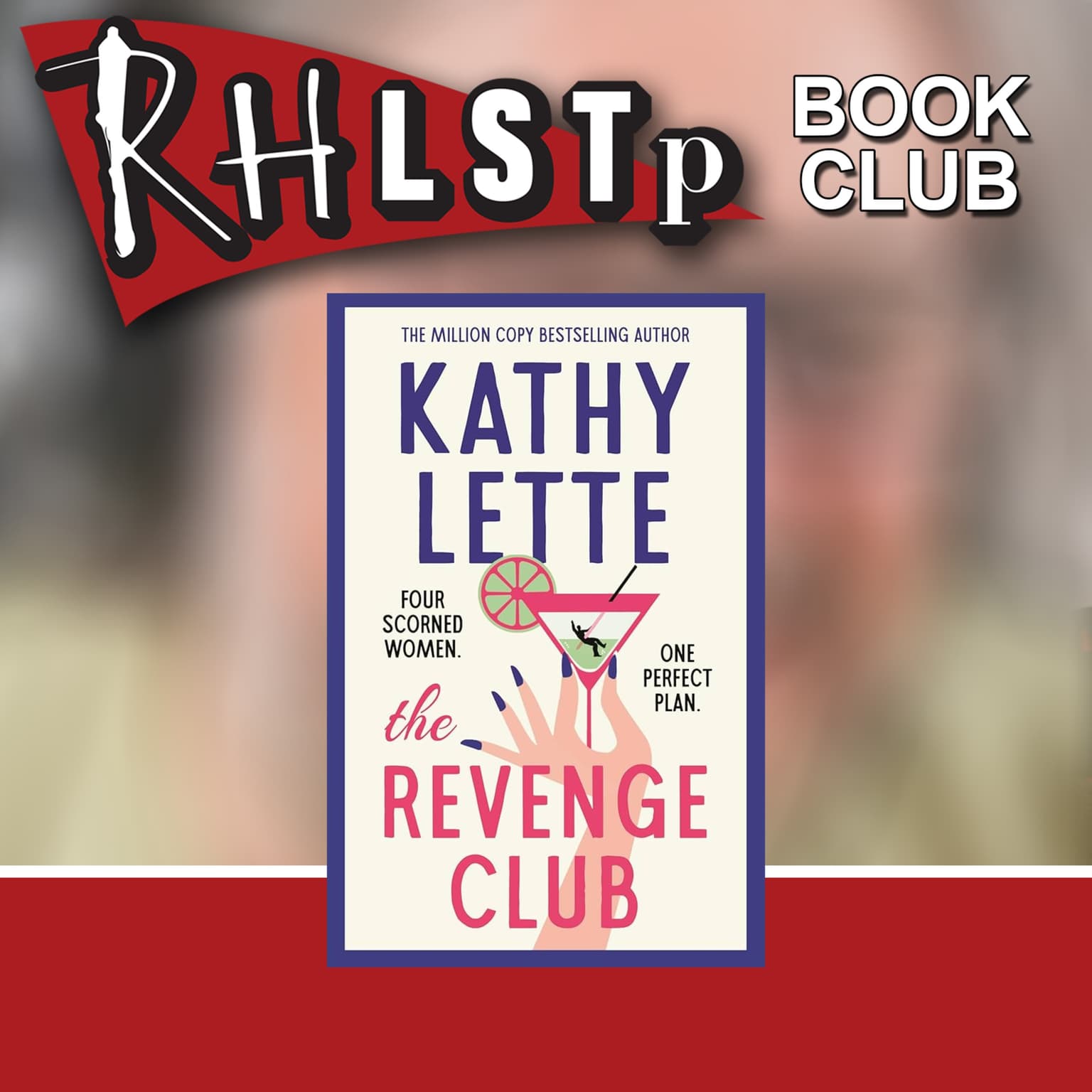 RHLSTP Book Club 136 - Kathy Lette artwork