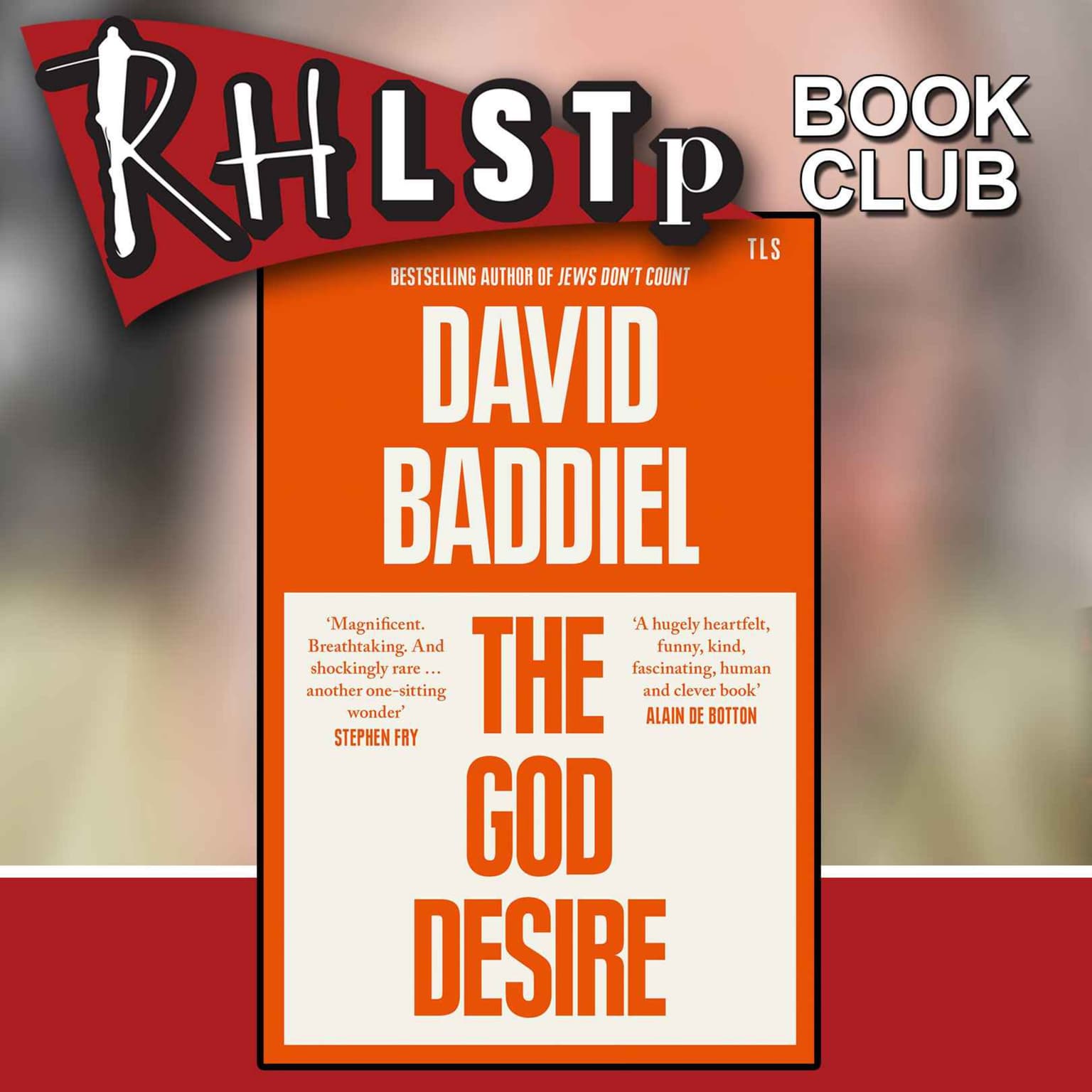 RHLSTP Book Club 52 - David Baddiel artwork