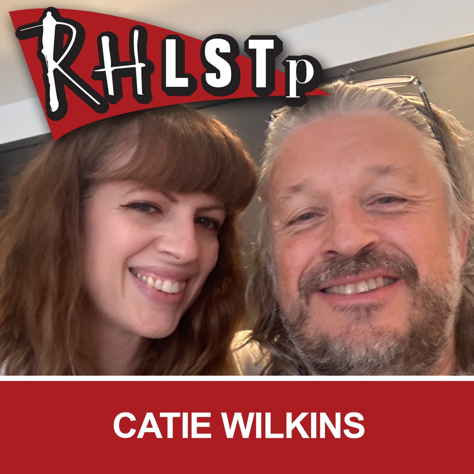 RHLSTP 572 - Catie Wilkins artwork