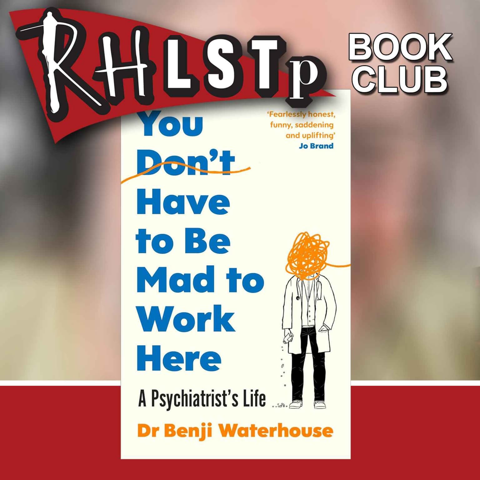 RHLSTP Book Club 123 - Dr Benji Waterhouse artwork