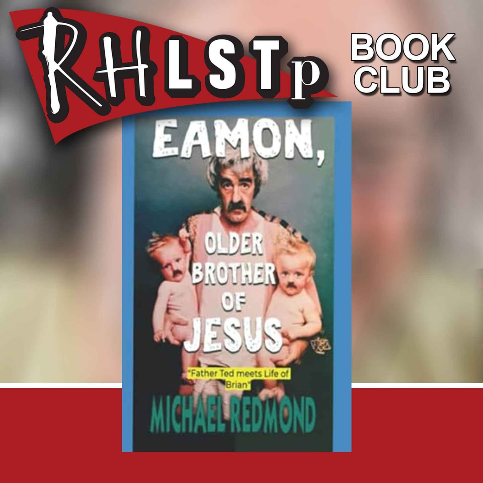 RHLSTP Book Club 107 - Michael Redmond artwork