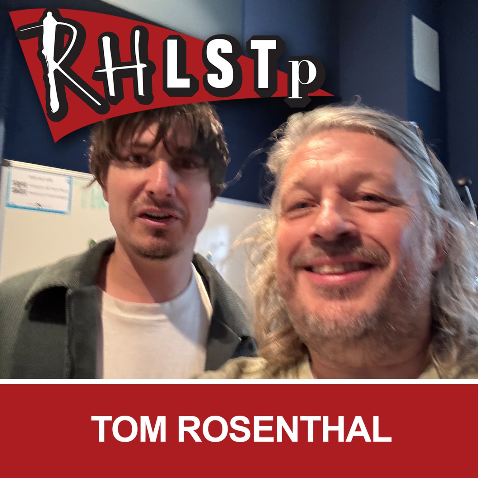 RHLSTP 583 - Tom Rosenthal artwork