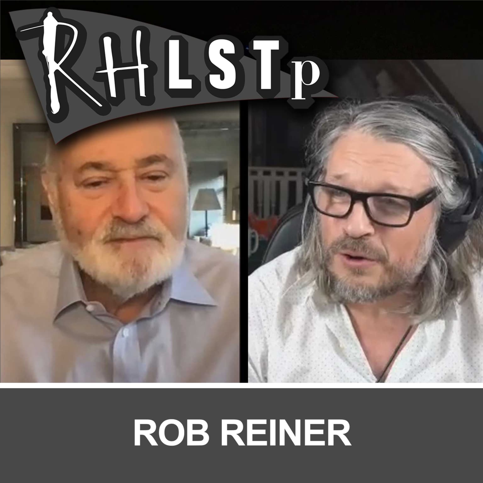 Retro RHLSTP 127 - Rob Reiner artwork