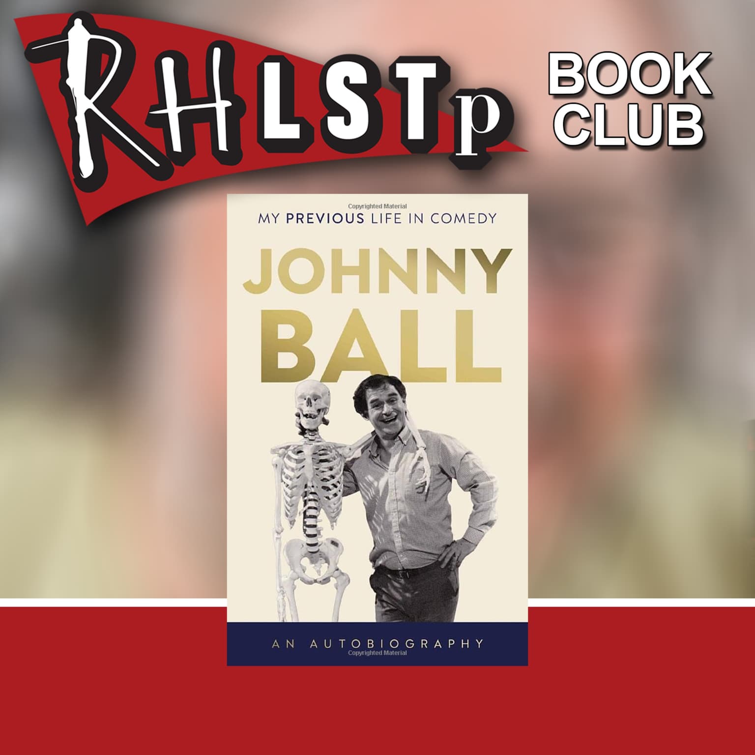 RHLSTP Book Club 138 - Johnny Ball artwork