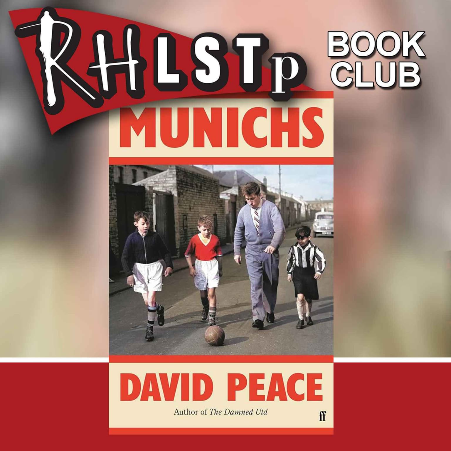 RHLSTP Book Club 126 - David Peace artwork