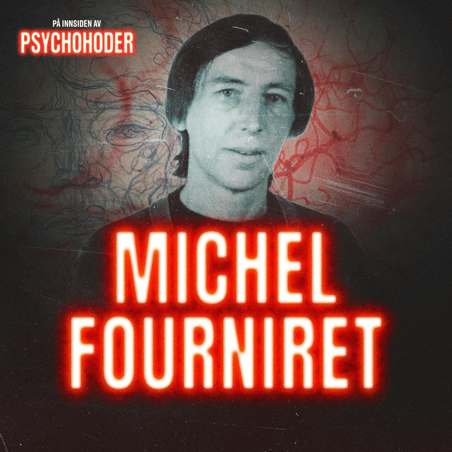 Michael Fourniret - voldtok og drepte jomfruer sammen med sin kone artwork