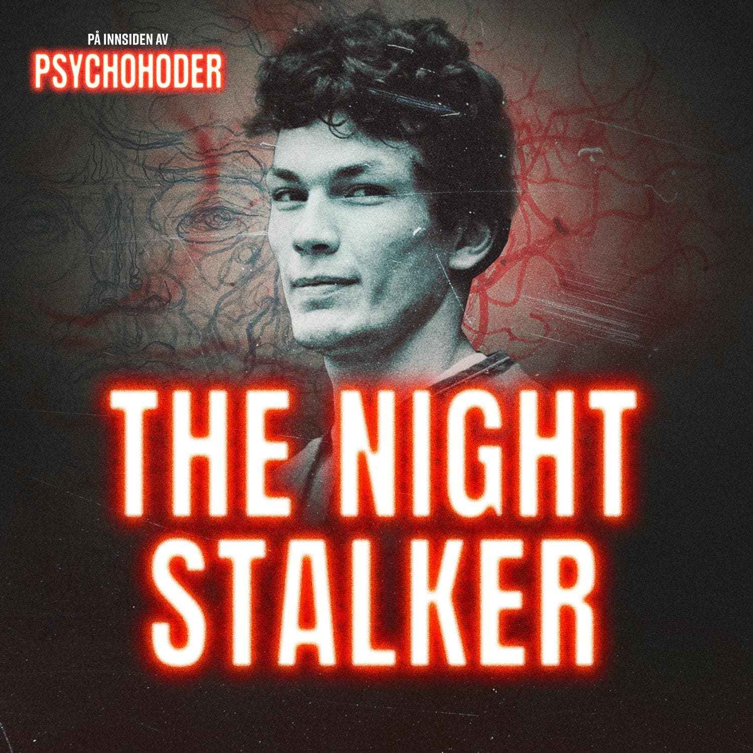 The Night Stalker – så ofrene i øynene mens han torturerte dem til døde artwork