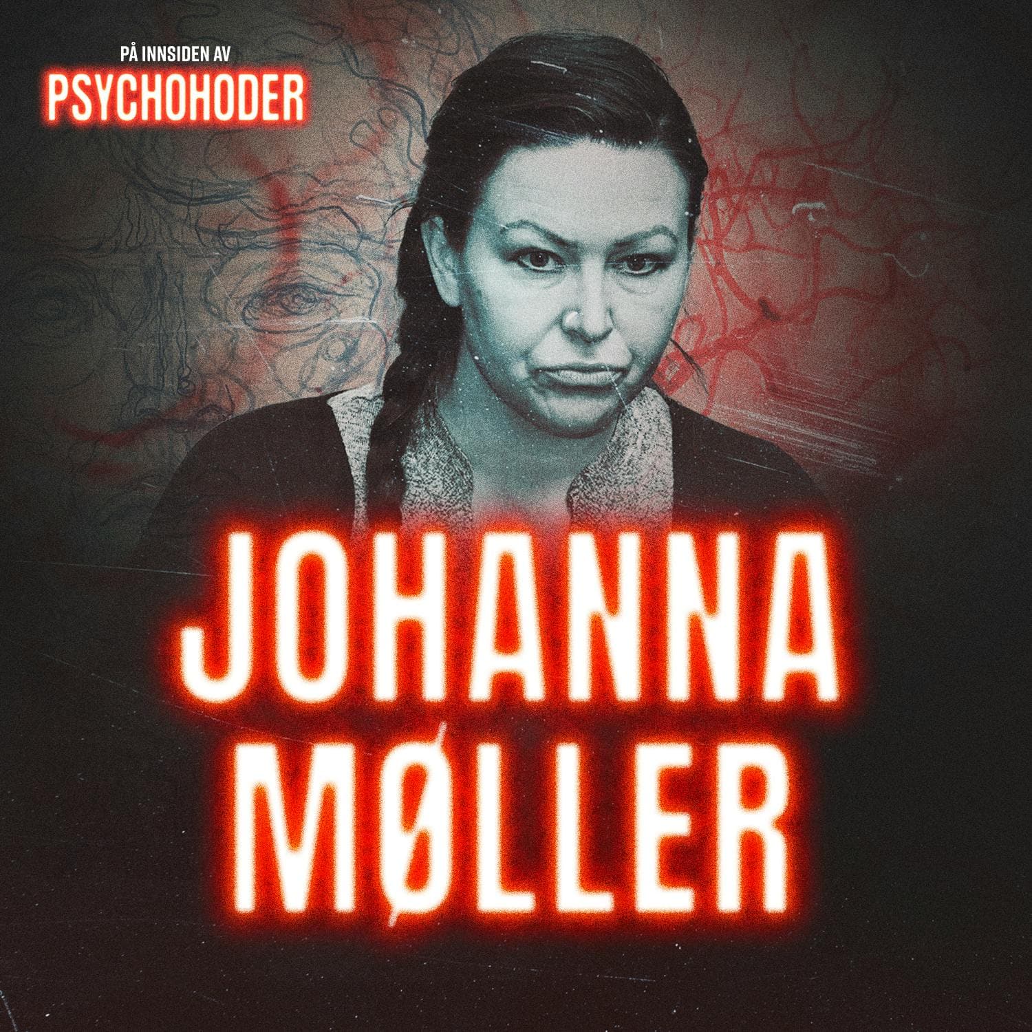 Johanna Möller – sex, drap og en helvetes masse løgner! artwork