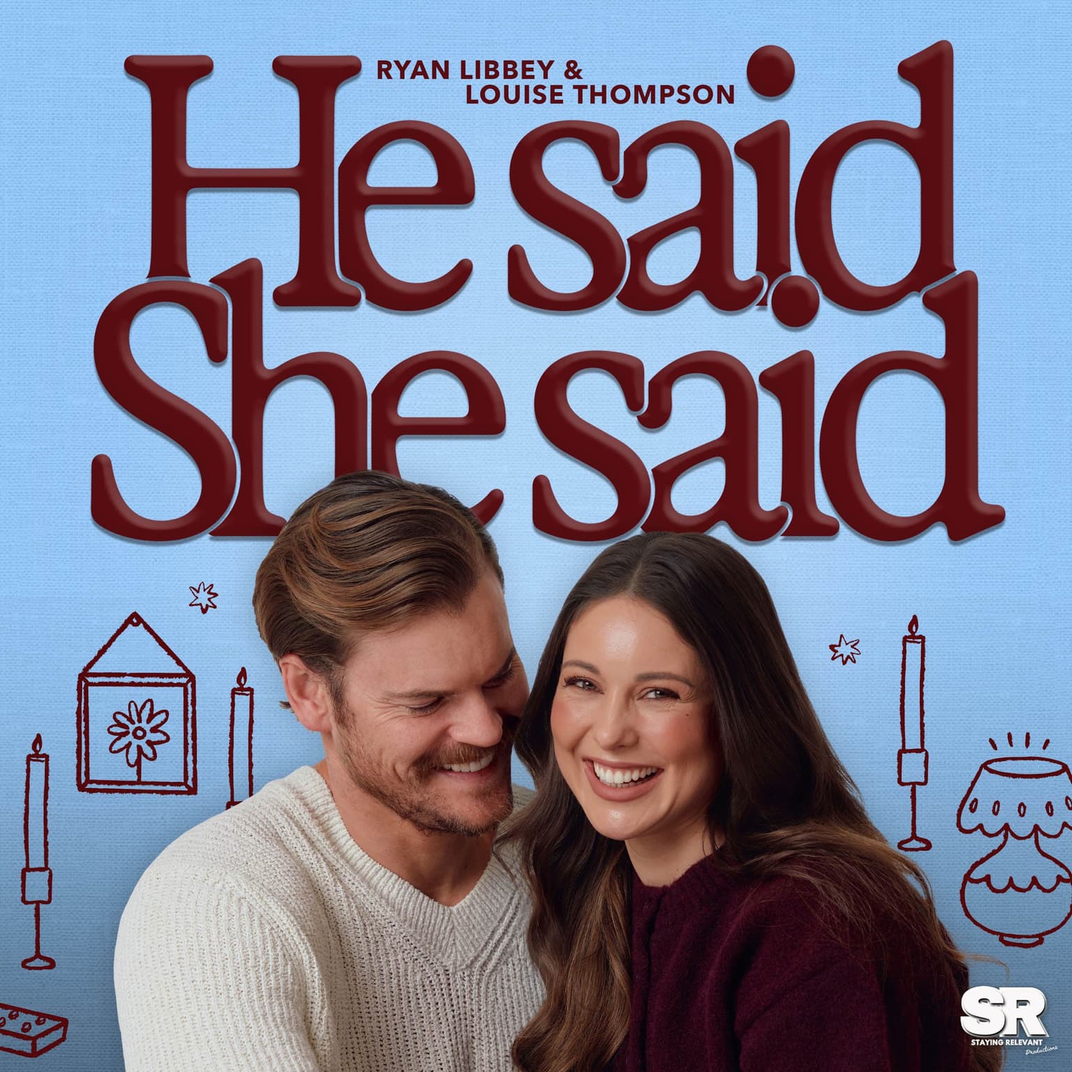 Welcome to the Staying Relevant family: He Said, She Said with Ryan Libbey and Louise Thompson artwork
