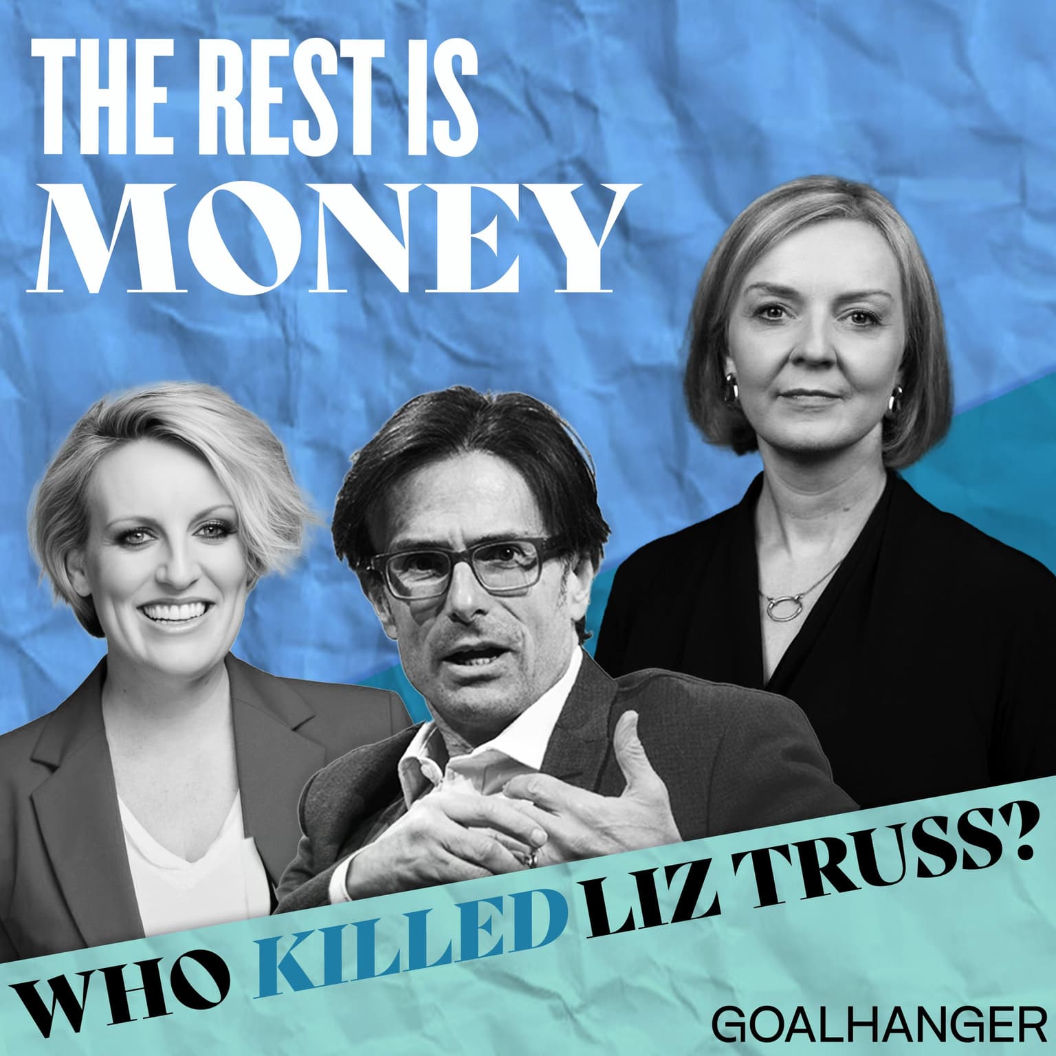 47. Who Killed Liz Truss? Countdown to Calamity (Part 1) artwork
