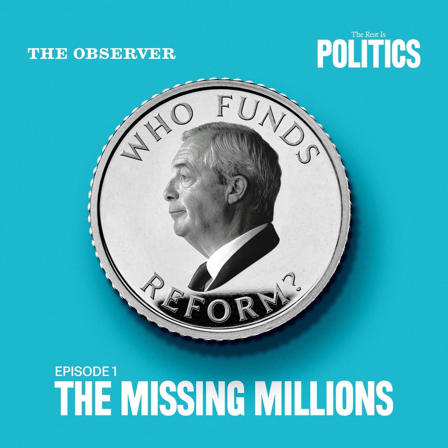 Who Funds Reform? The Missing Millions artwork
