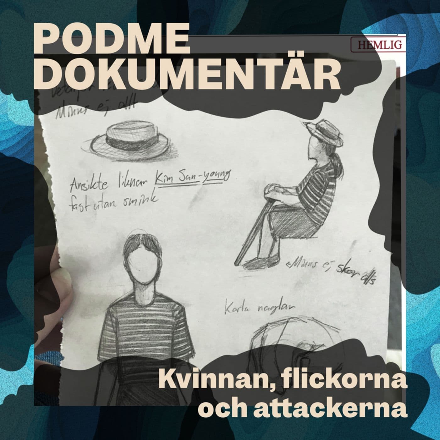 Kvinnan, flickorna och attackerna – Del 2: Hålla andan artwork