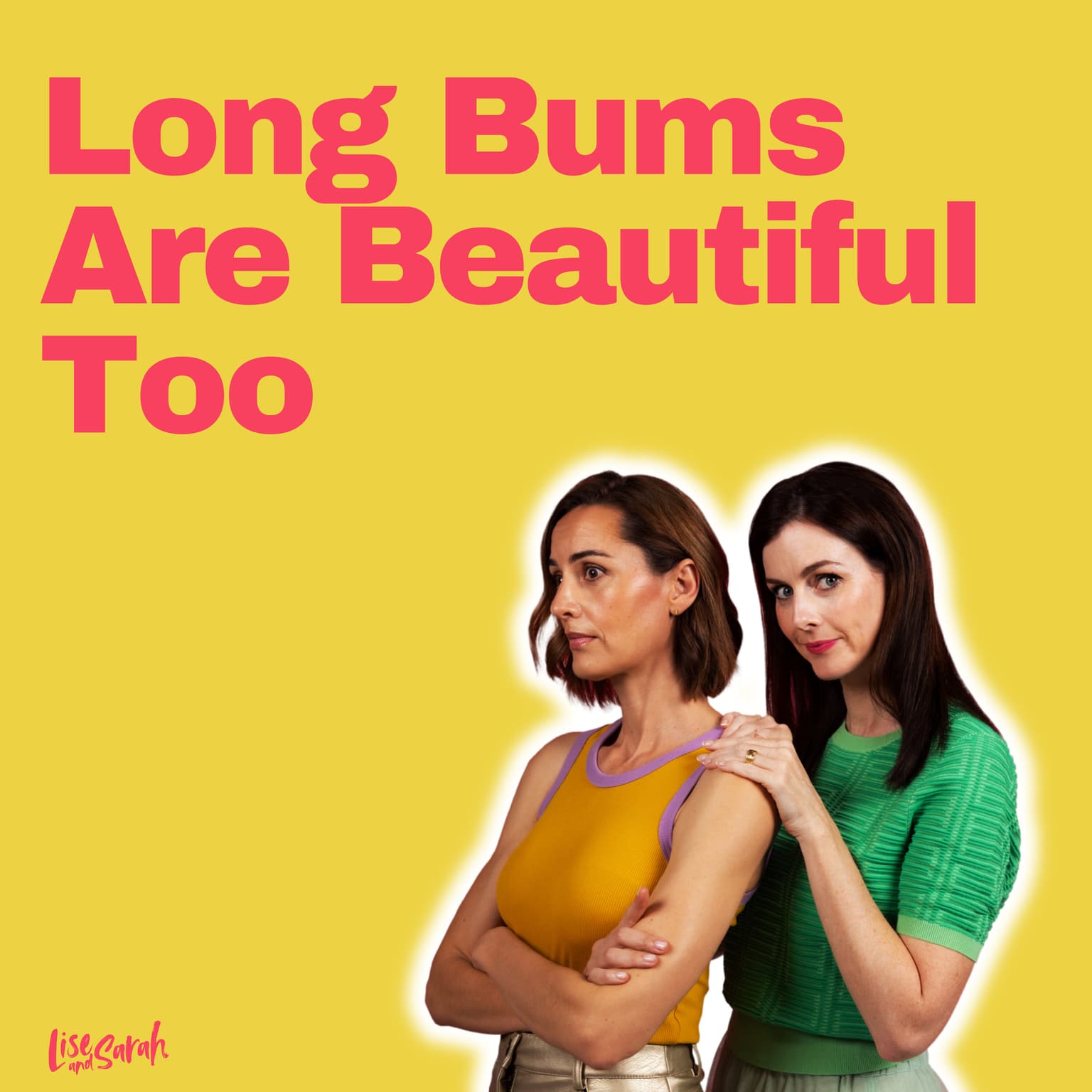 Long Bums Are Beautiful Too artwork