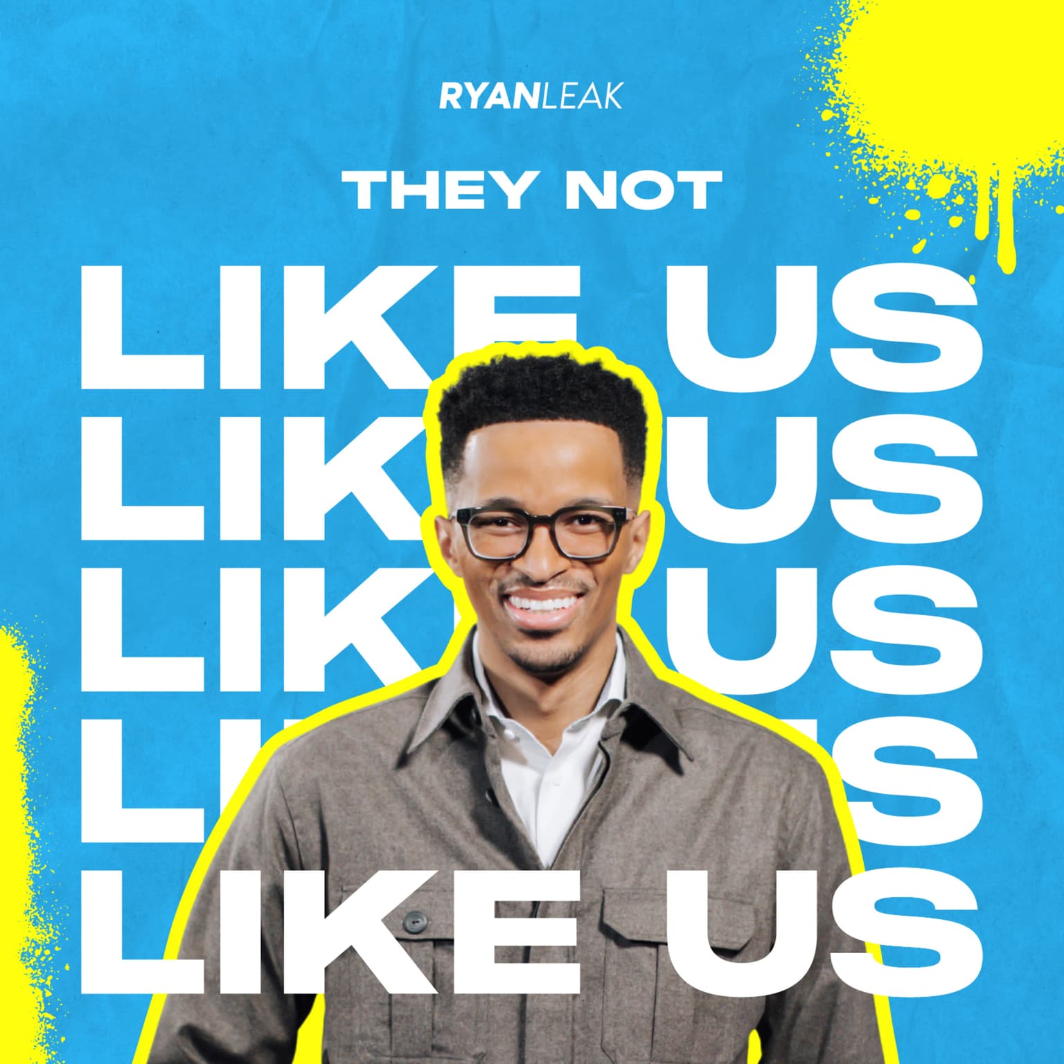 They Not Like Us artwork