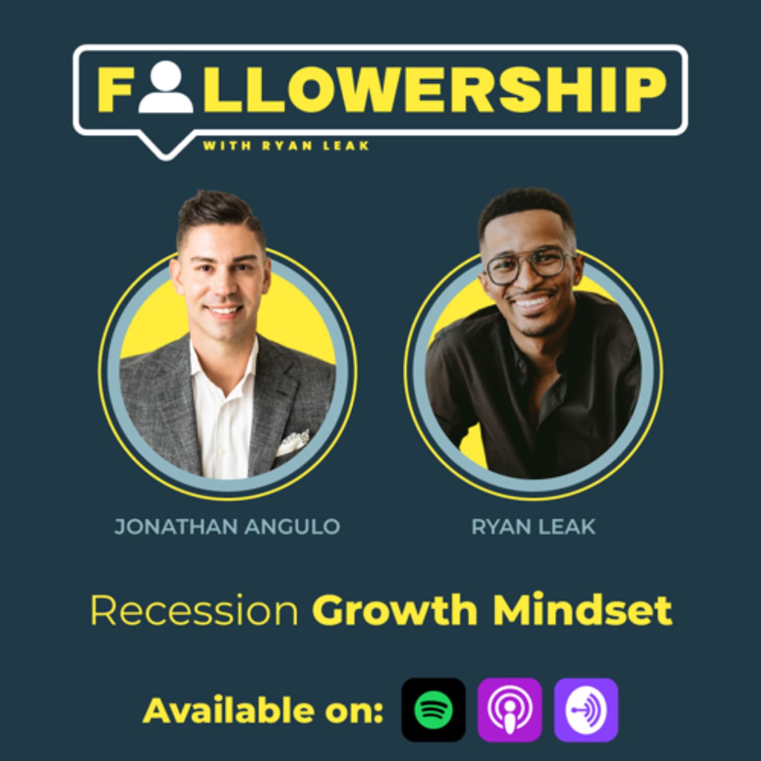 Recession Growth Mindset with Jonathan Angulo artwork