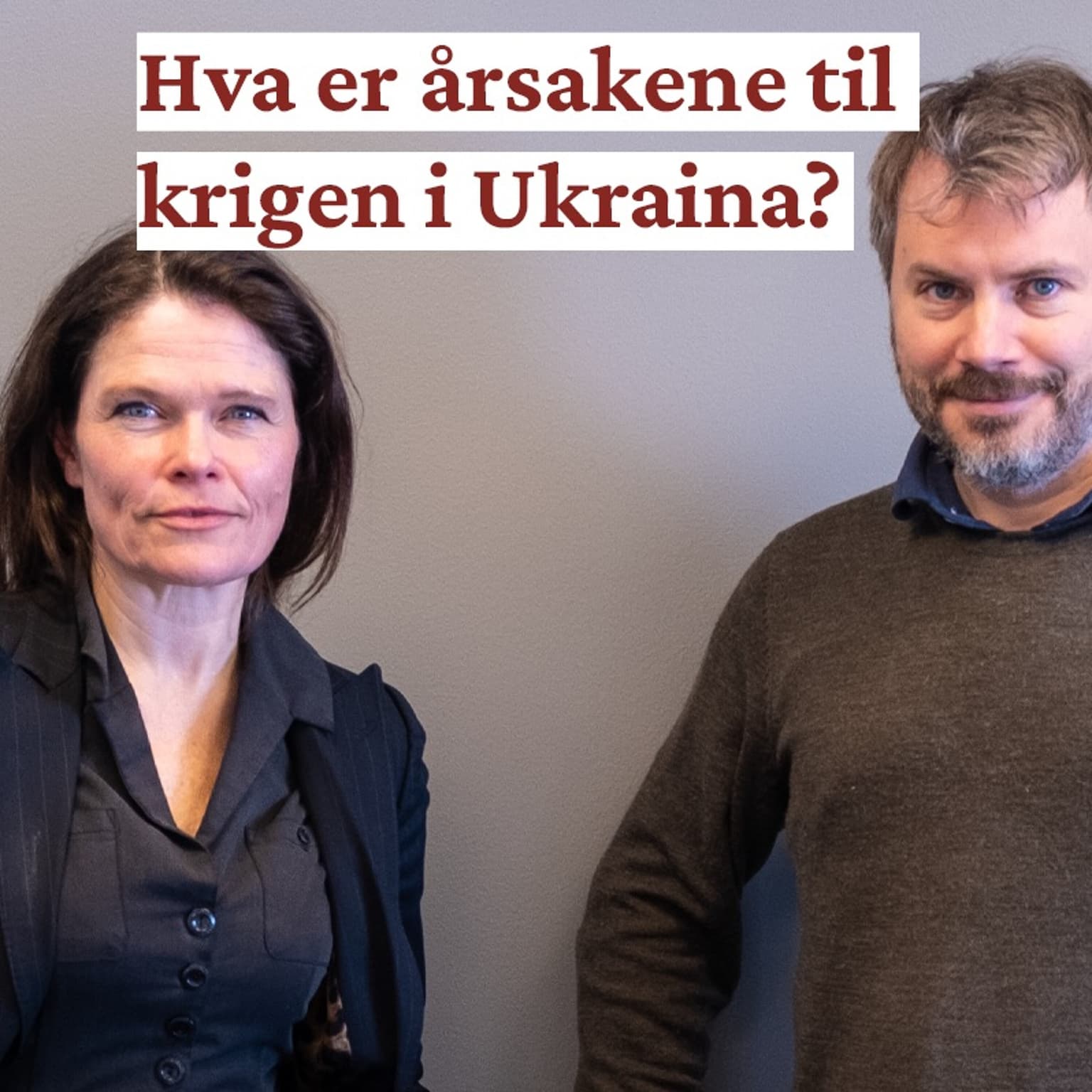 Minervapodden - Cecilie Hellestveit: Hva er årsakene til krigen i Ukraina? artwork