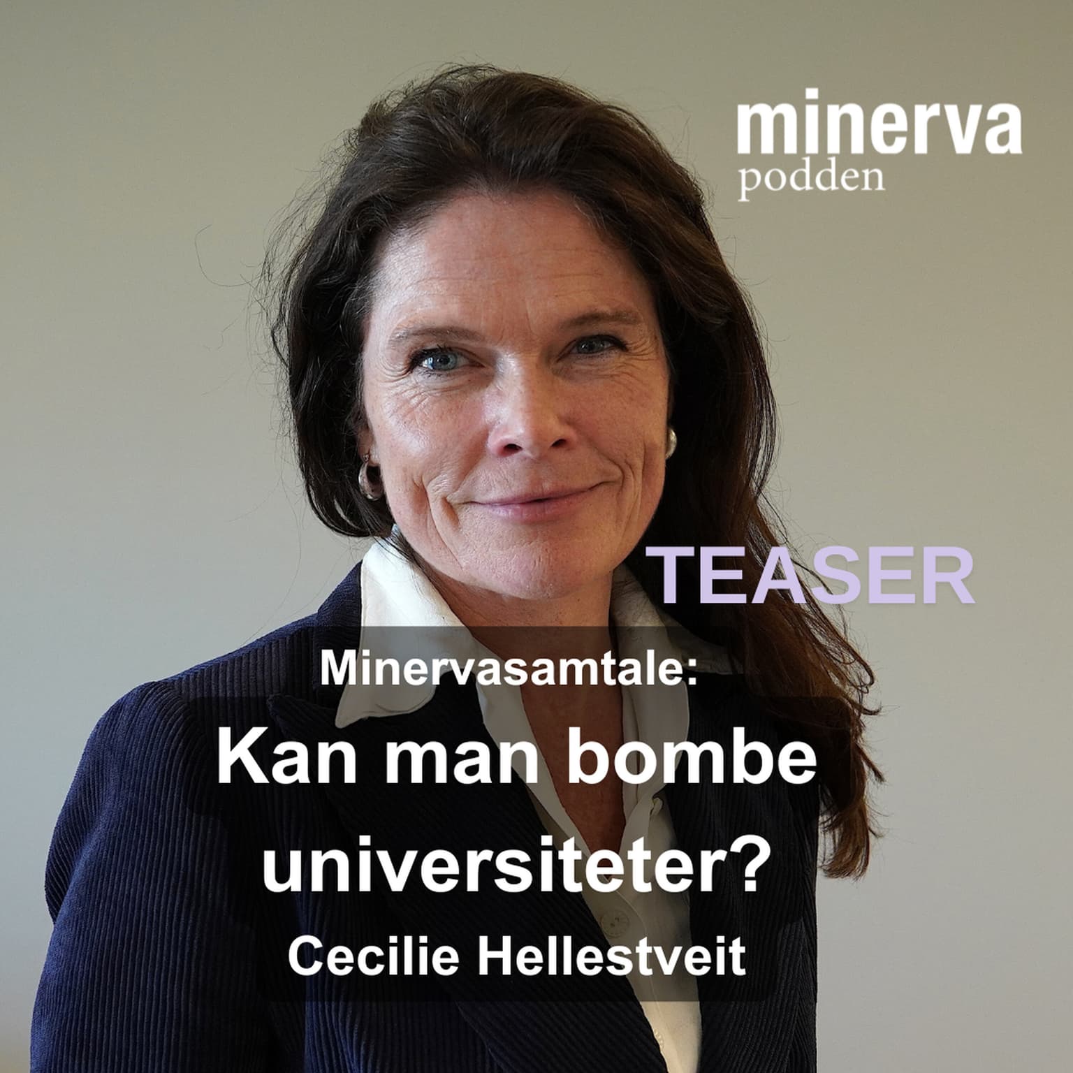Kan man bombe universiteter? Minervasamtale med Cecilie Hellestveit (teaser) artwork