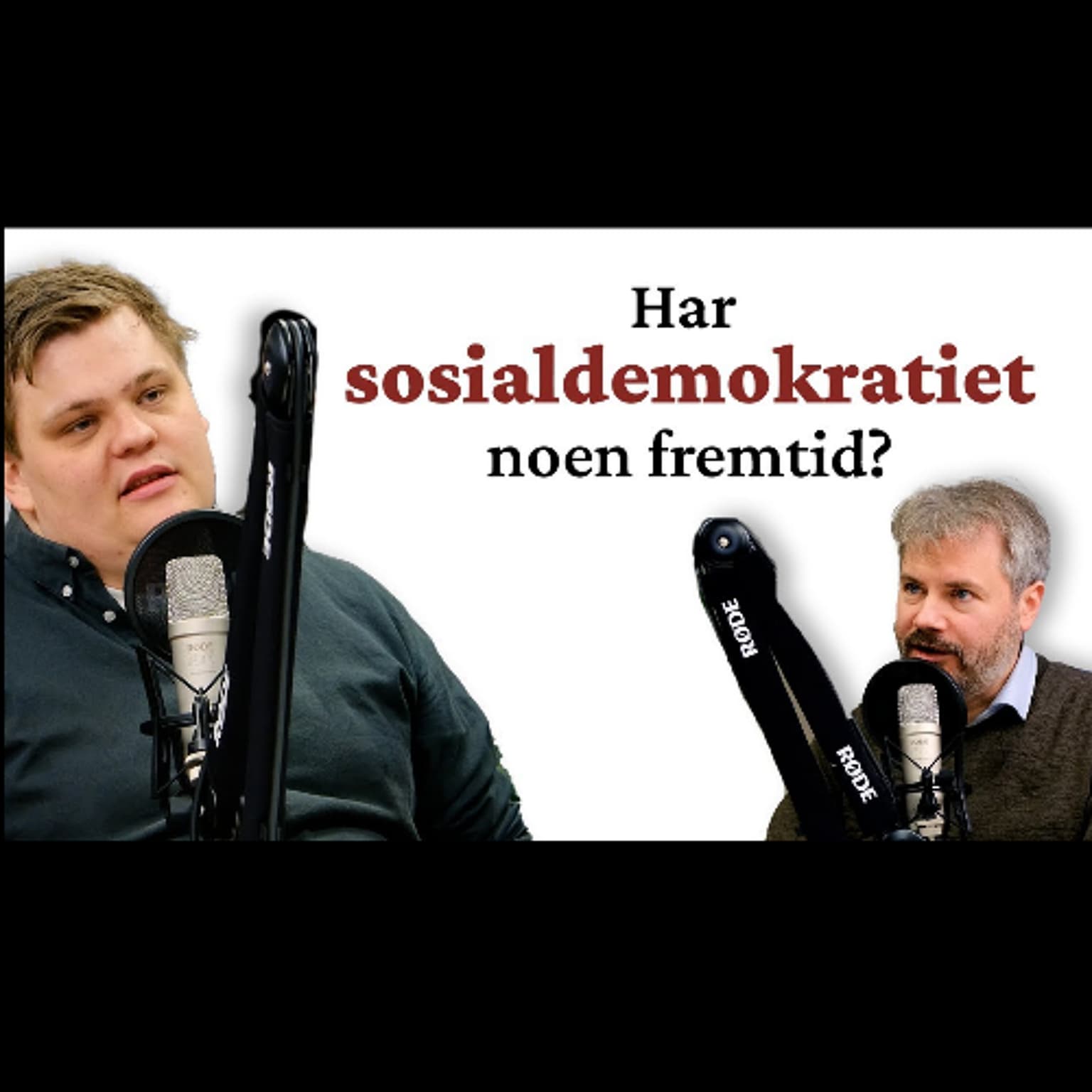 Minervapodden: Gaute Børstad Skjervø – Har sosialdemokratiet en fremtid? artwork
