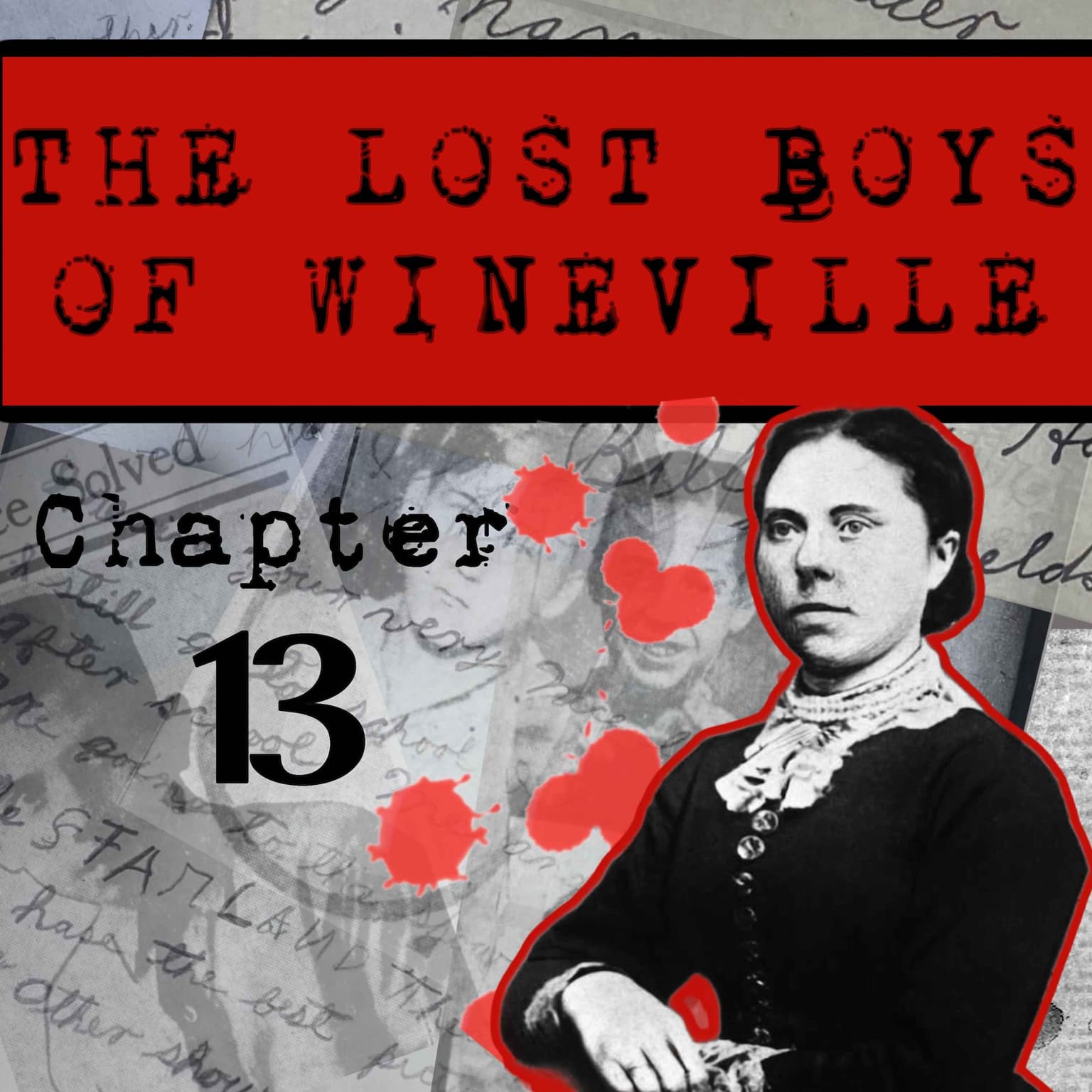 The Lost Boys Of Wineville / Chapter 13 artwork