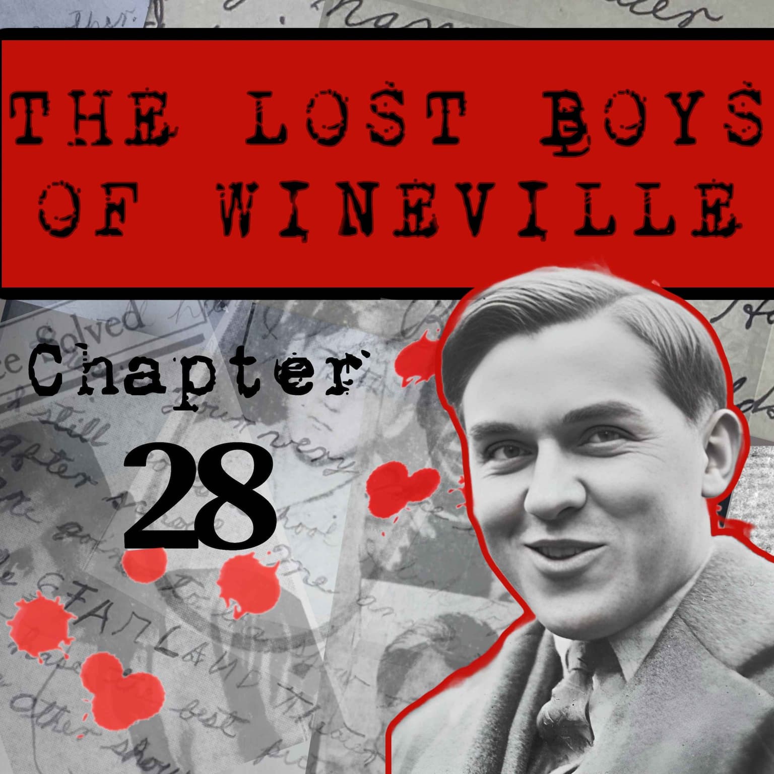 The Lost Boys Of Wineville / Chapter 28 artwork