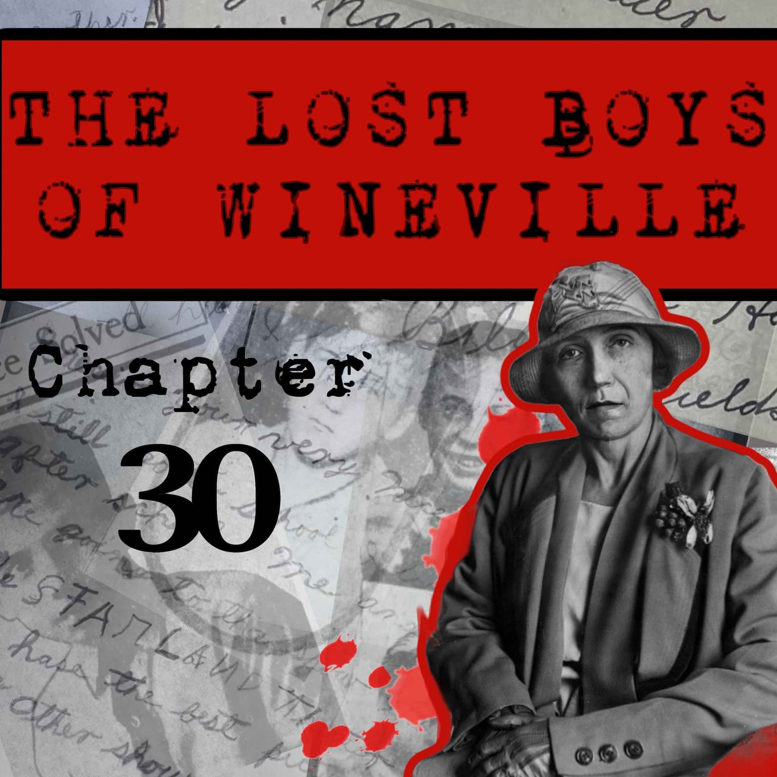 The Lost Boys Of Wineville / Chapter 30 artwork