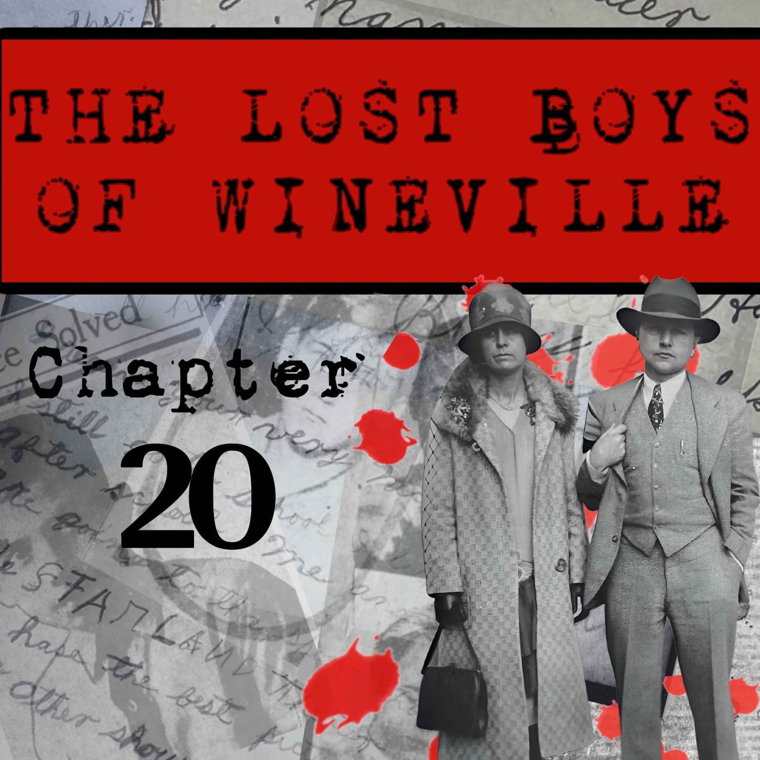 The Lost Boys Of Wineville / Chapter 20 artwork