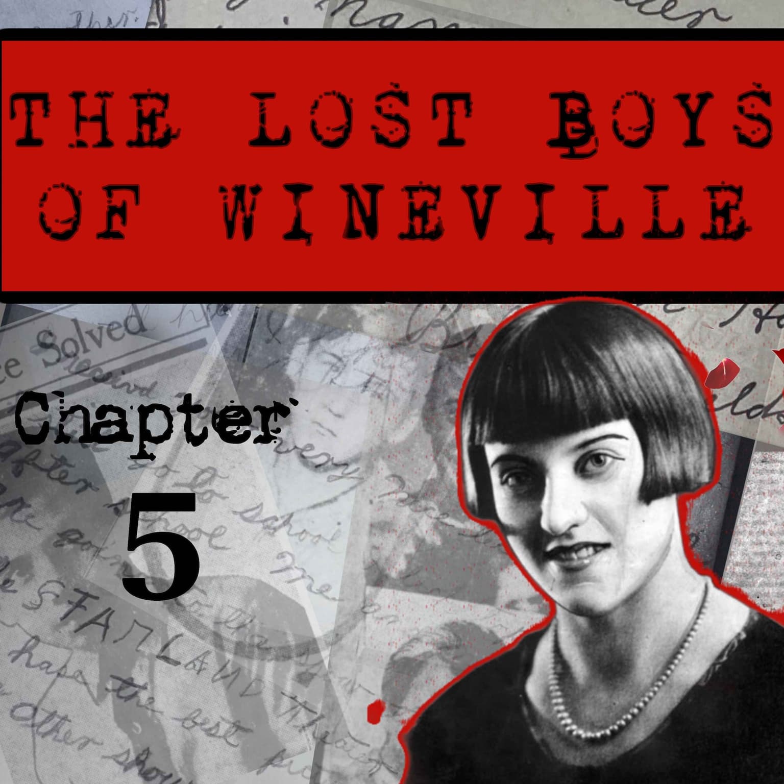 The Lost Boys Of Wineville / Chapter 5 artwork