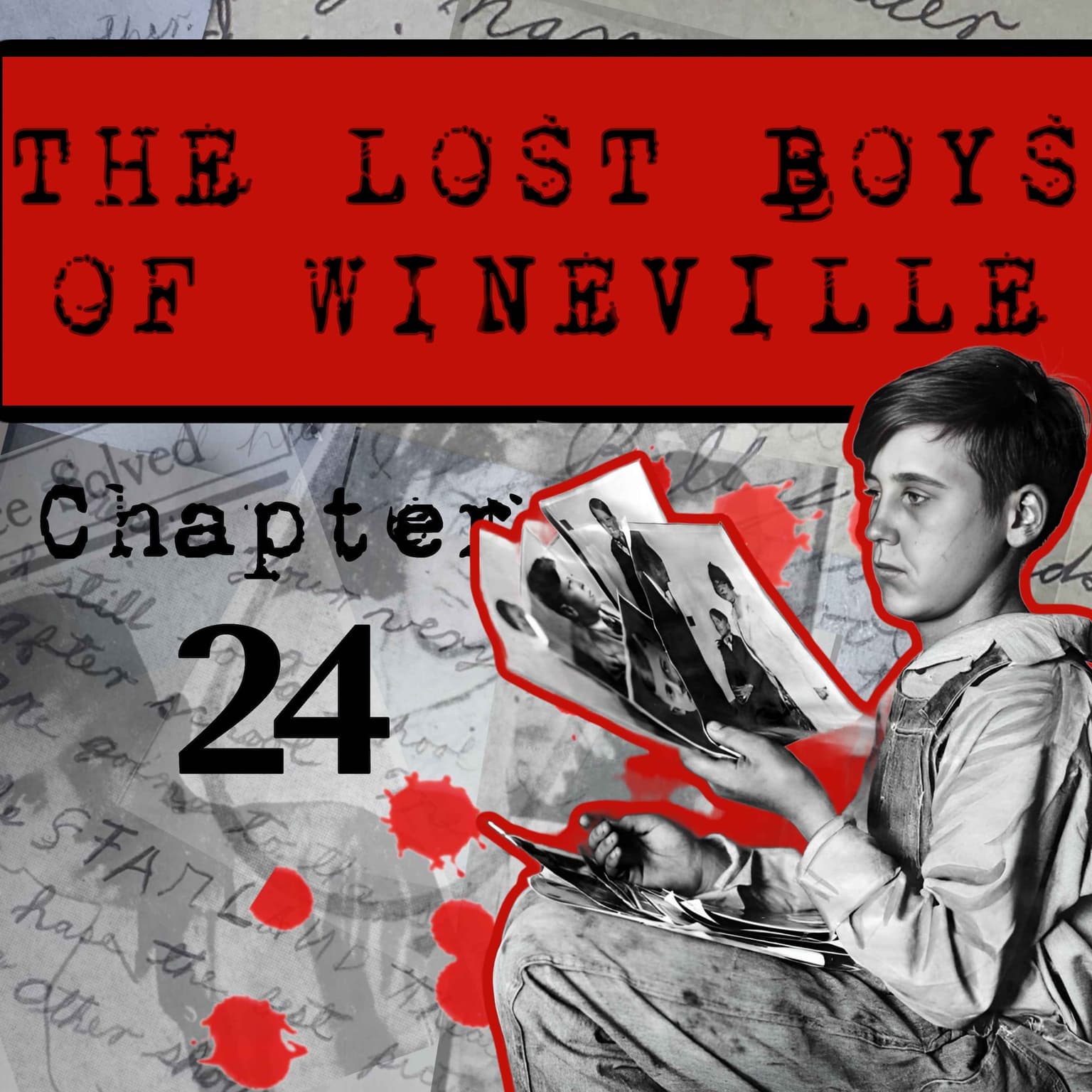 The Lost Boys Of Wineville / Chapter 24 artwork
