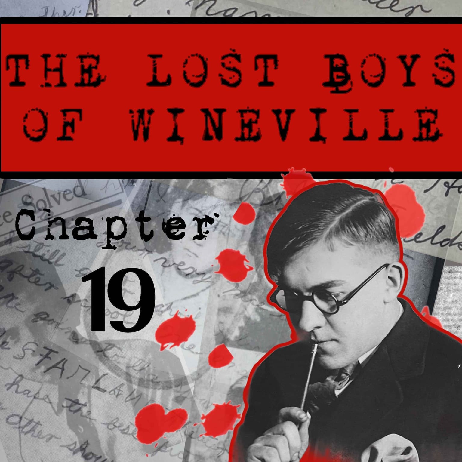 The Lost Boys Of Wineville / Chapter 19 artwork