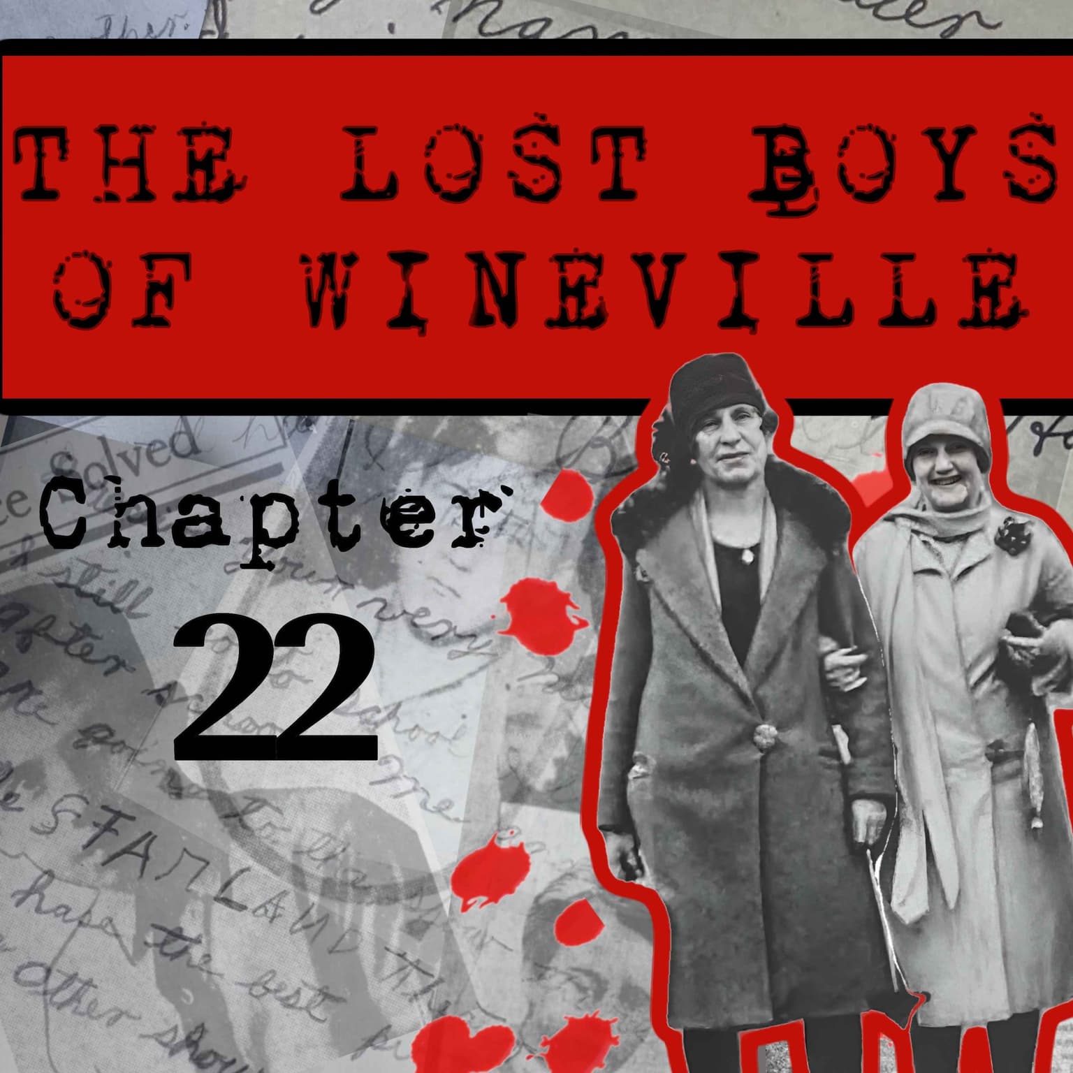 The Lost Boys Of Wineville / Chapter 22 artwork