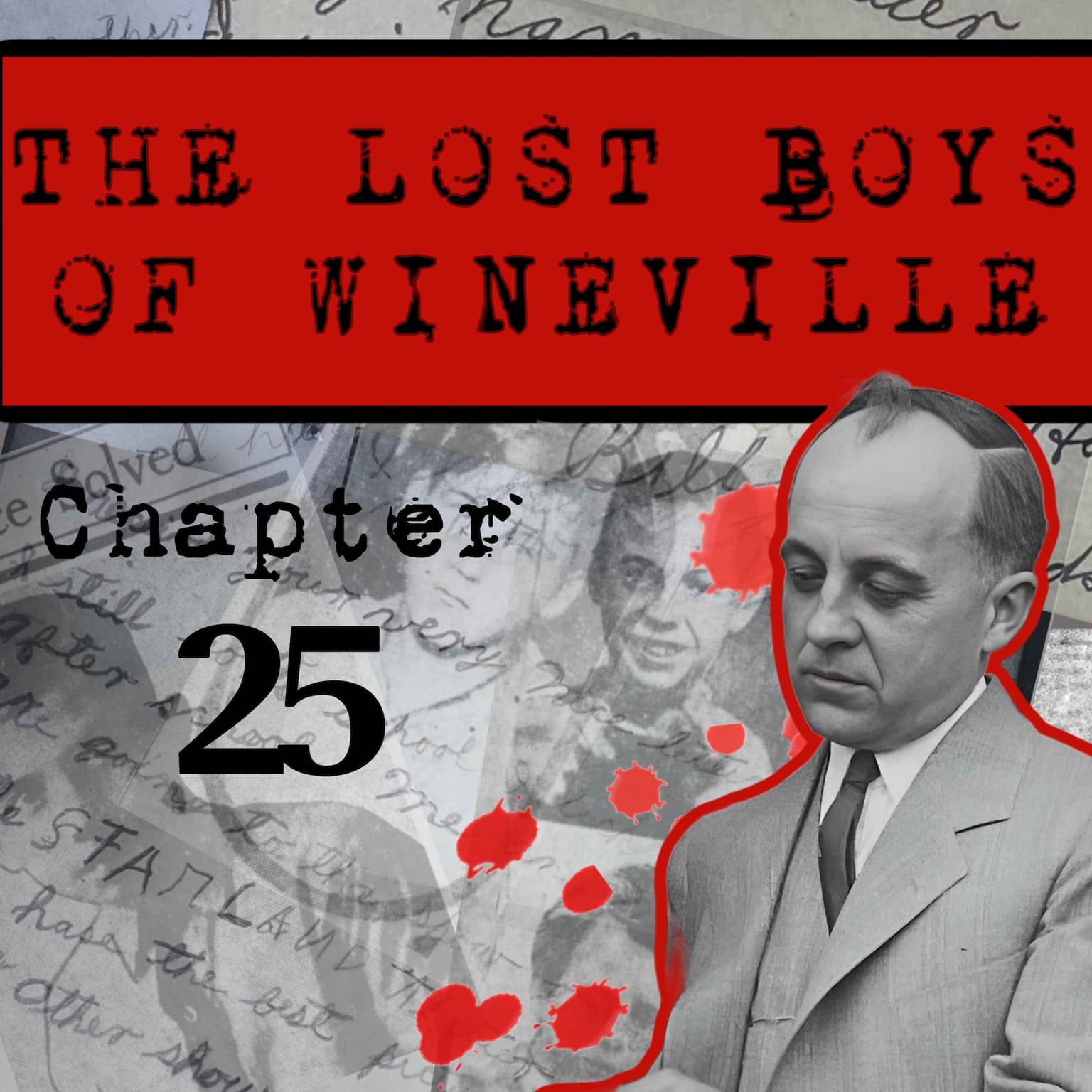 The Lost Boys Of Wineville / Chapter 25 artwork