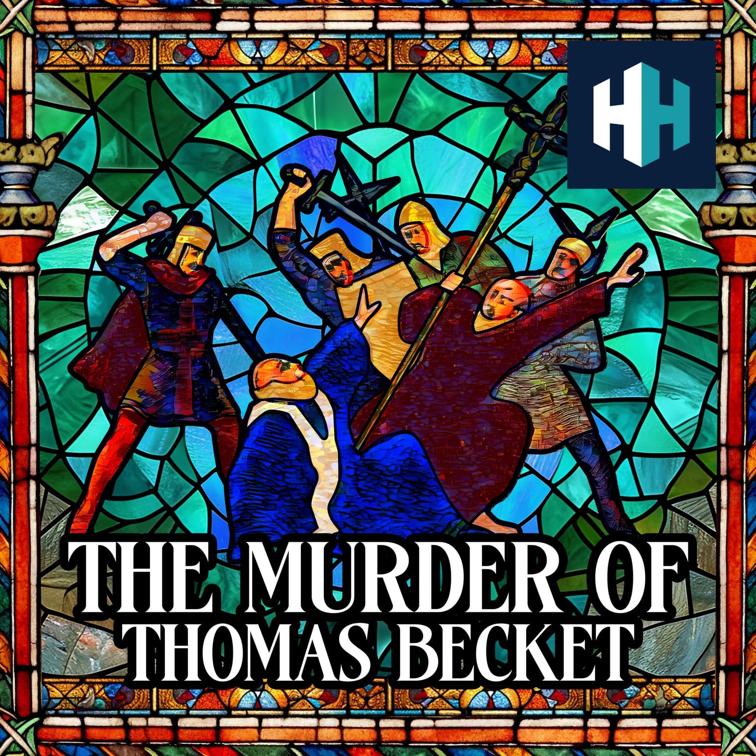 Henry II & Thomas Becket: A Doomed Friendship artwork